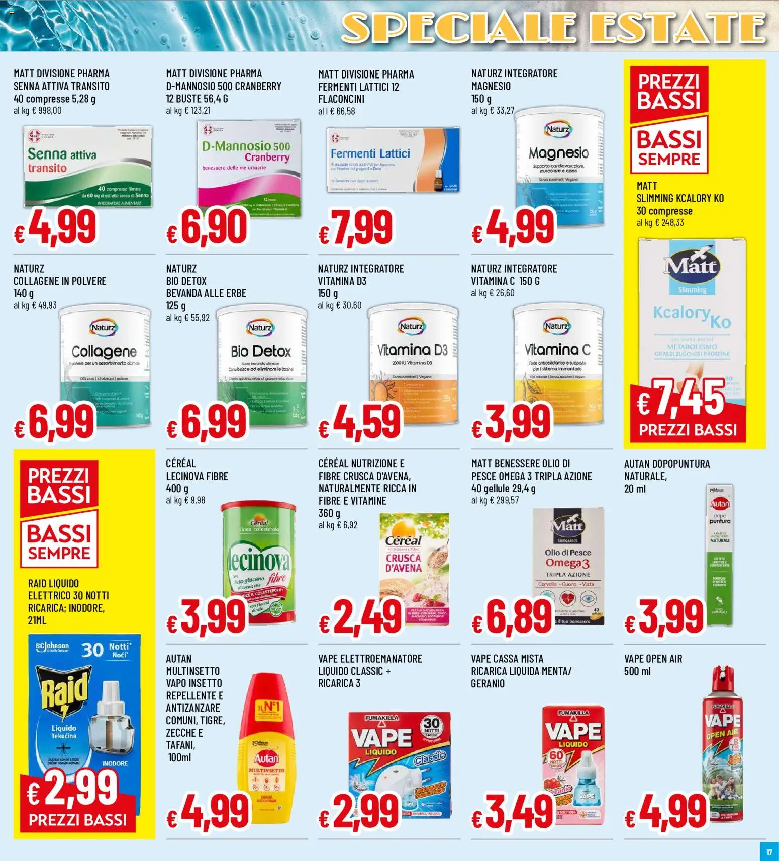 Volantino Famila del 18.06.2026 | Pagina: 17 | Prodotti: Pesce, Antizanzare, Olio, Integratore alimentare