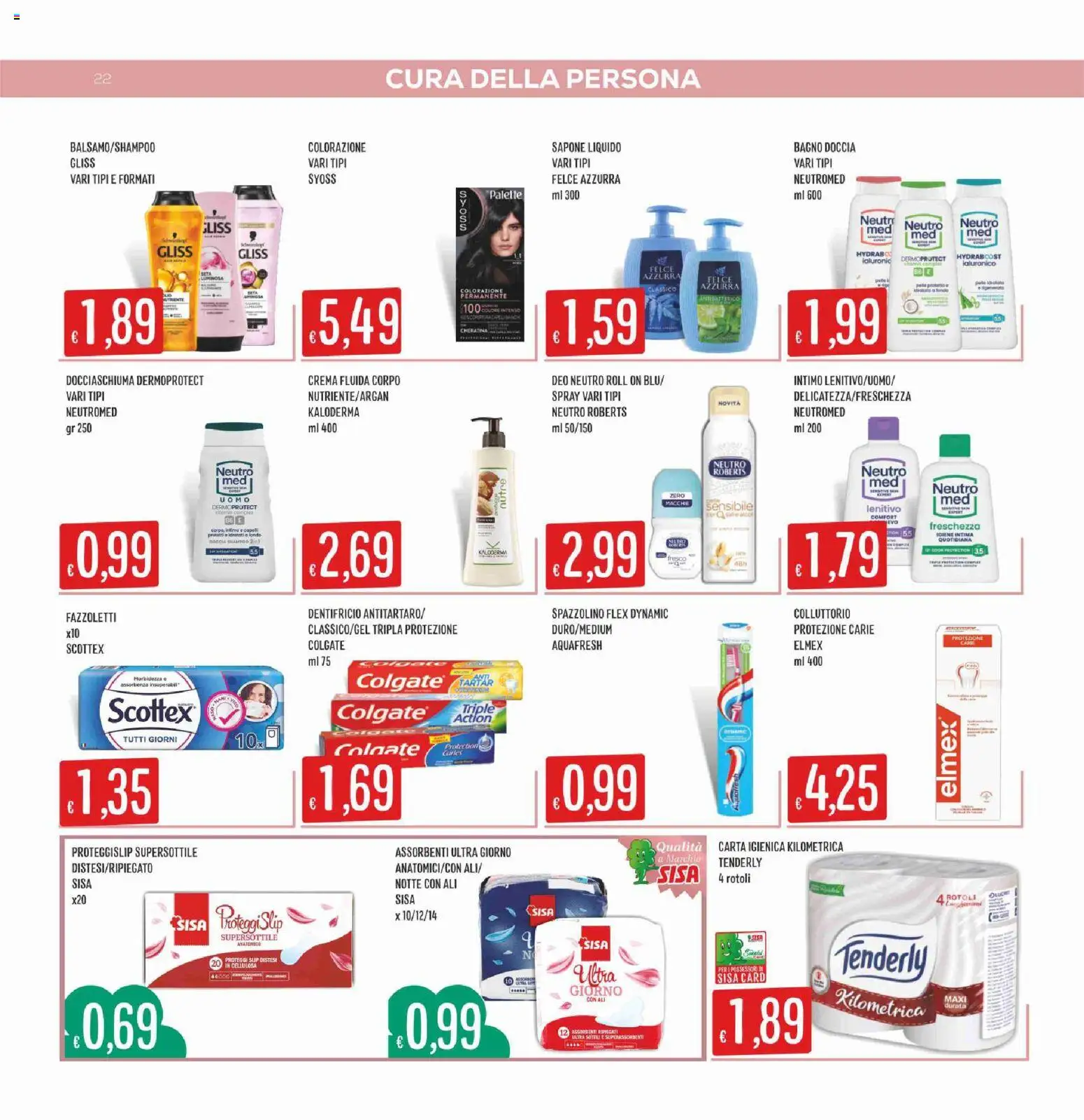 Volantino SISA del 06/08/2026 | Pagina: 22 | Prodotti: Crema, Proteggi slip, Fazzoletti, Doccia