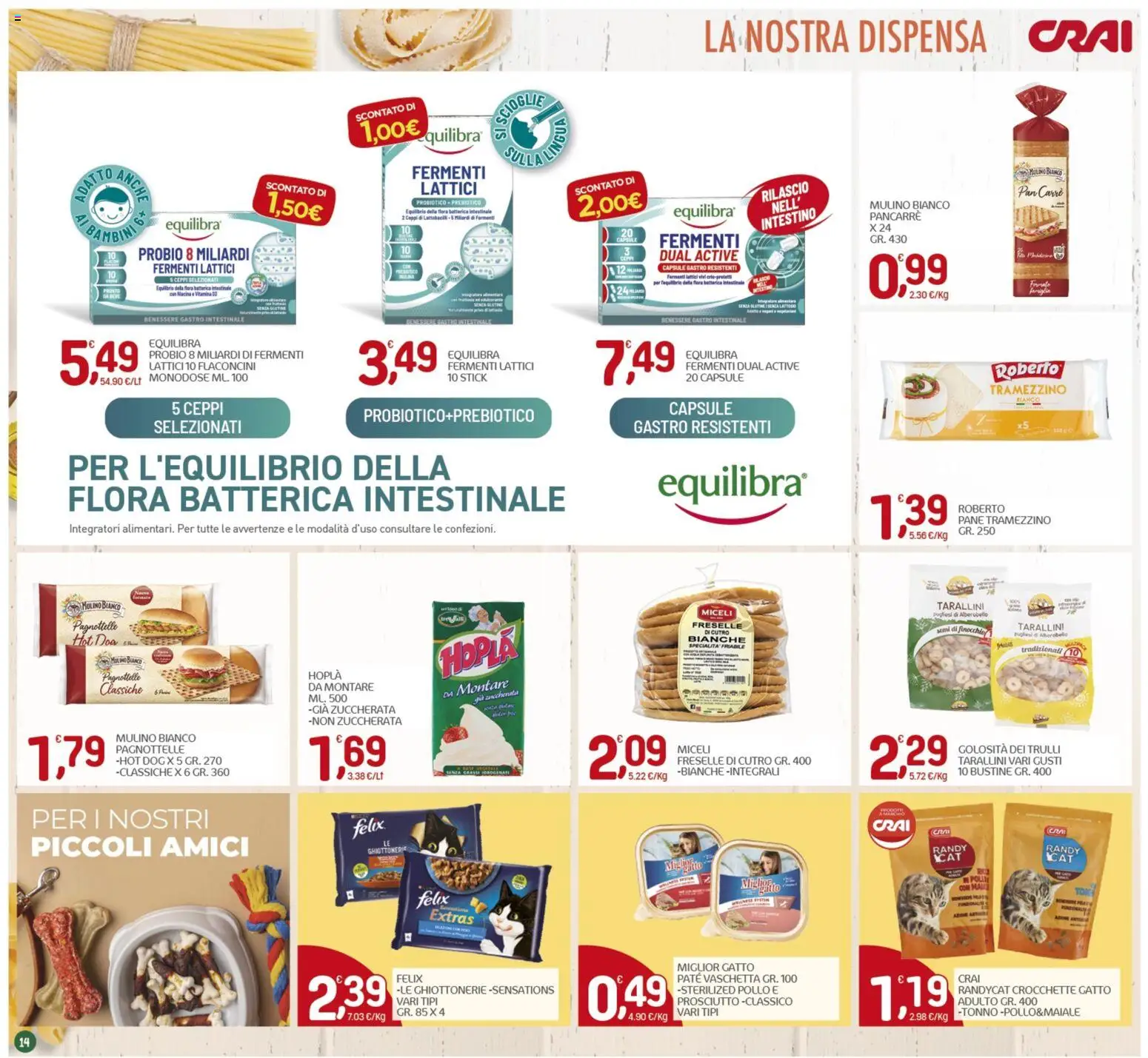 Volantino CRAI del 09/07/2026 | Pagina: 14 | Prodotti: Pane, Pollo, Tonno, Tramezzino