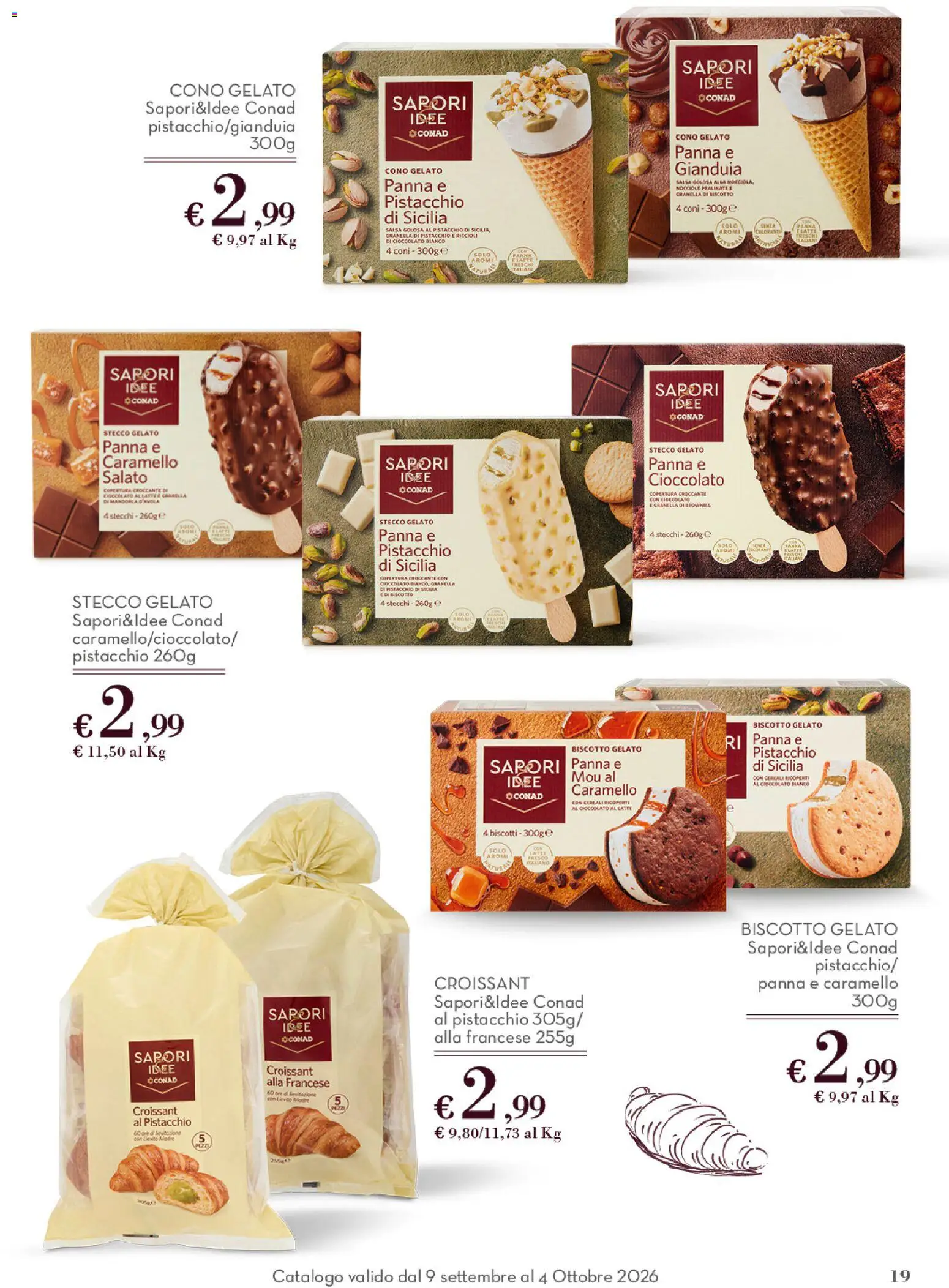 Volantino Conad del 09/09/2026 | Pagina: 19 | Prodotti: Pistacchio, Salsa, Cioccolato bianco, Brownies