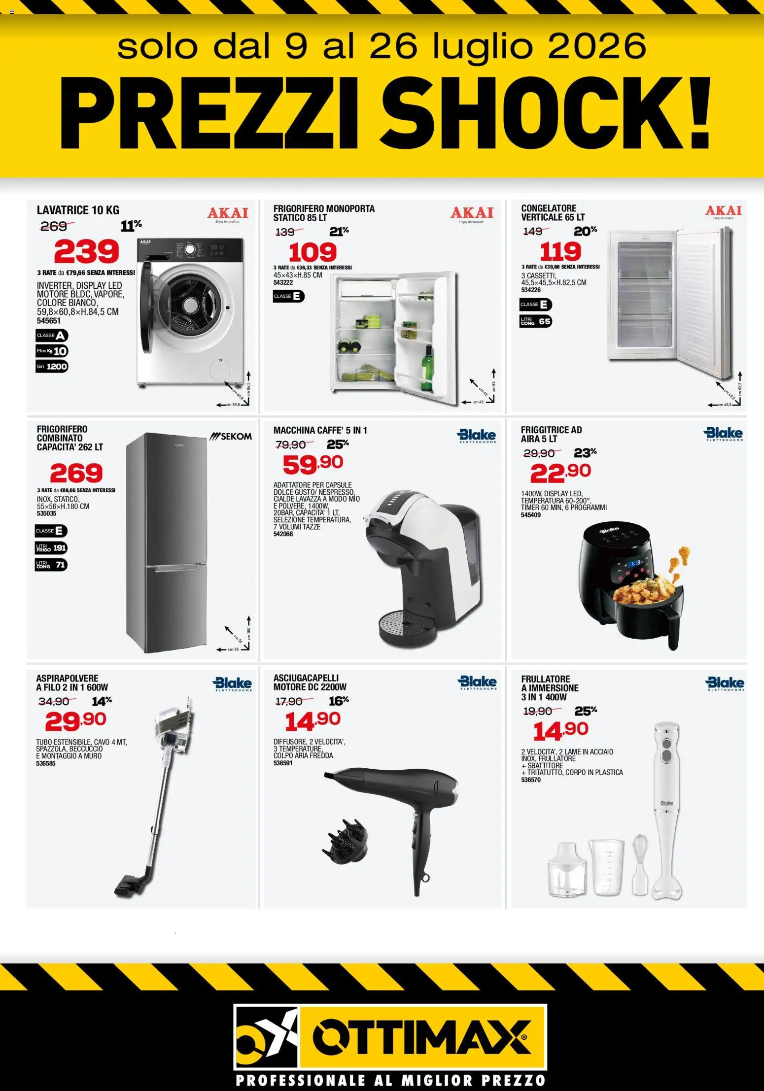 Volantino Ottimax del 09/07/2026 | Pagina: 6 | Prodotti: Lavatrice, Aspirapolvere, Lavazza, Asciugacapelli