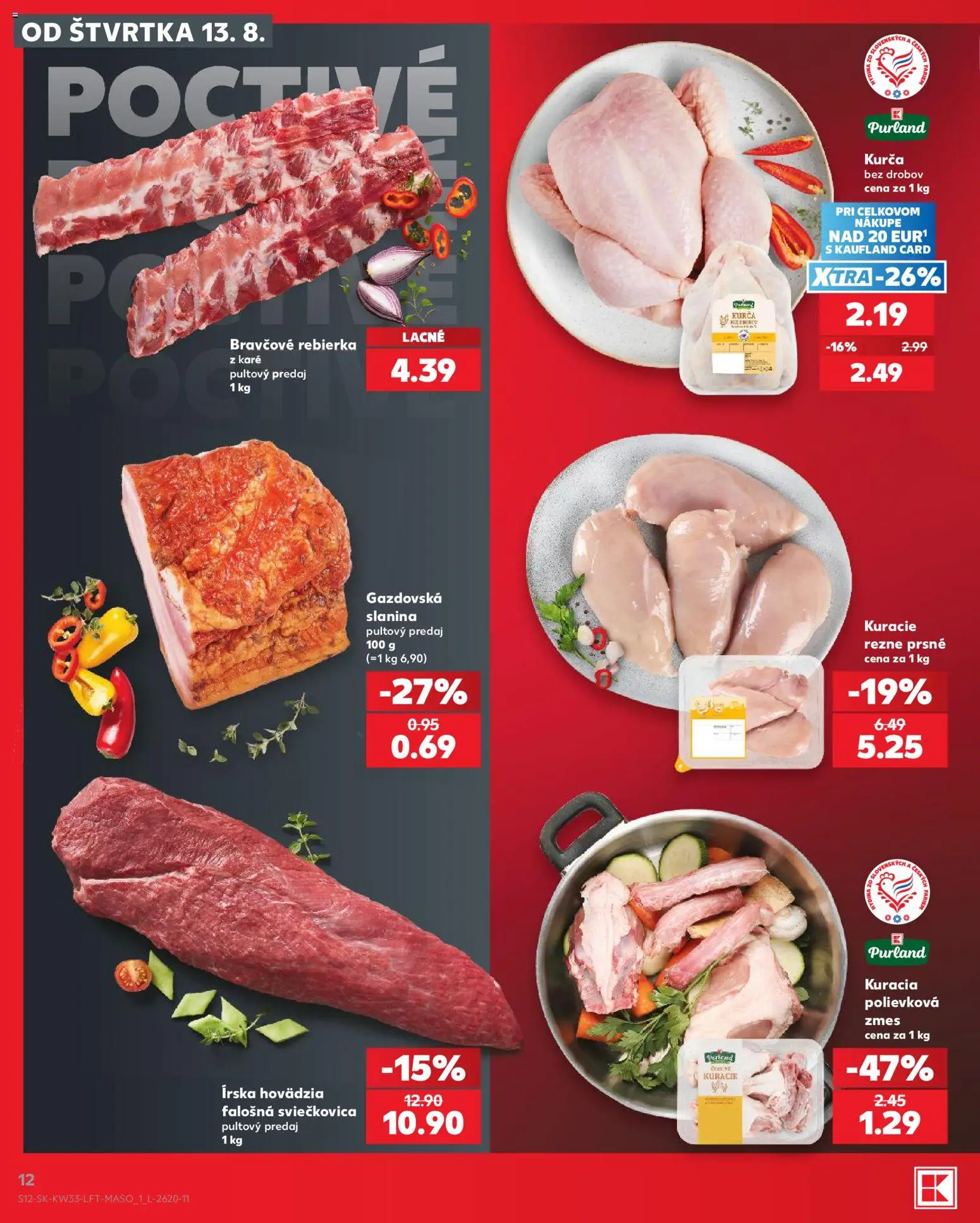 Nové Kaufland akcie – leták je platný od 13.08.2026 | Strana: 12 | Produkty: Slanina, Kurča, Rezne