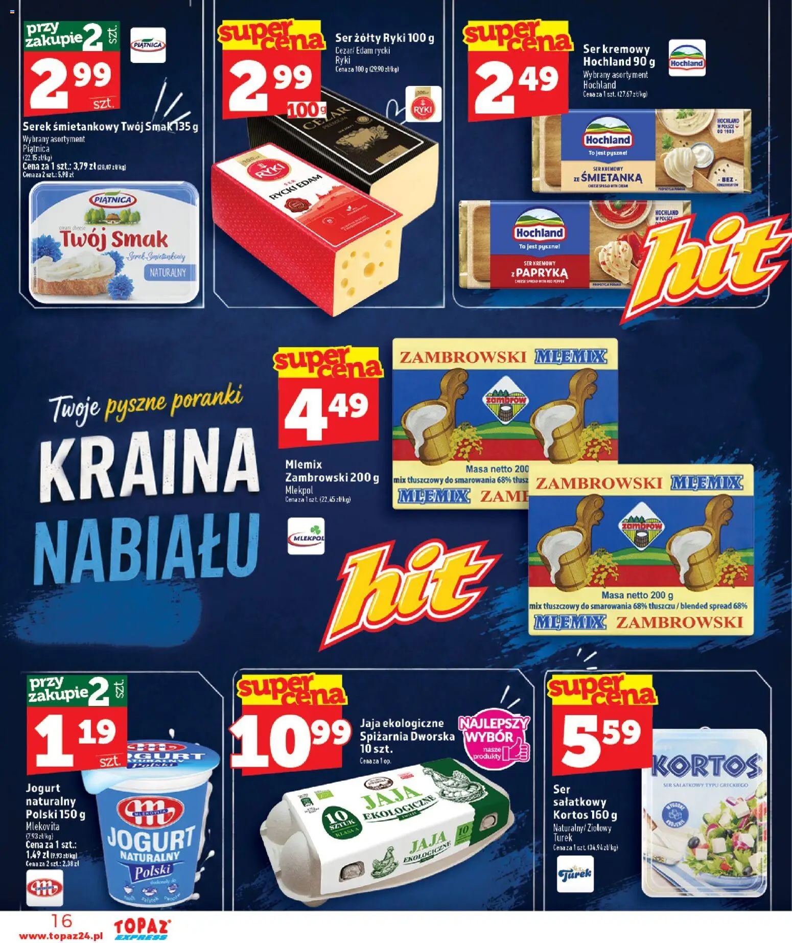 Topaz gazetka - Express od 22.10.2026 | Strona: 16 | Produkty: Serek, Piątnica, Jogurt, Jaja