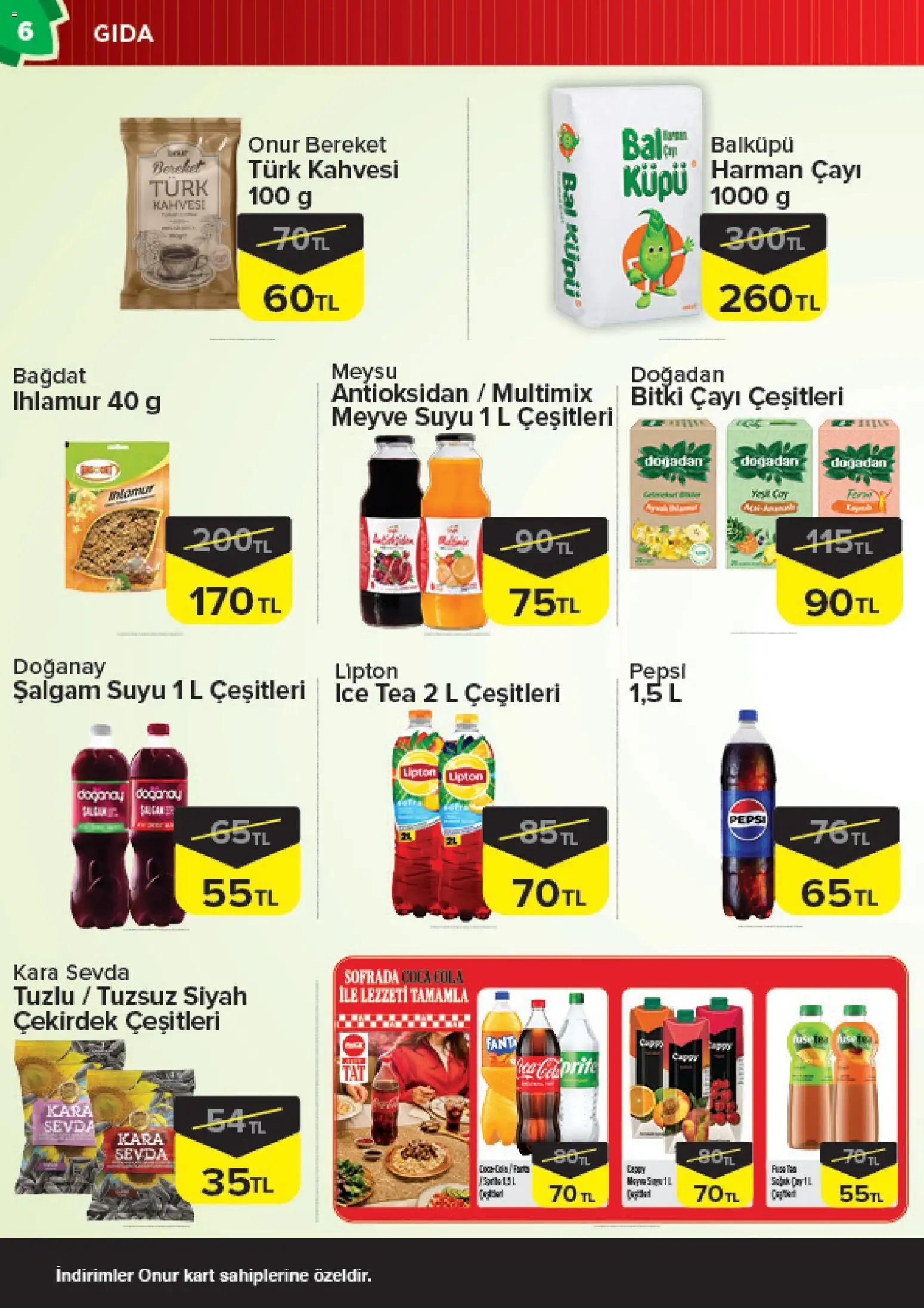 Onur Market Katalog - 13 Ekim 2026 tarihinden itibaren geçerlidir | Sayfa: 6 | Ürünler: Şalgam, Meyve suyu, Meyve, Ice tea