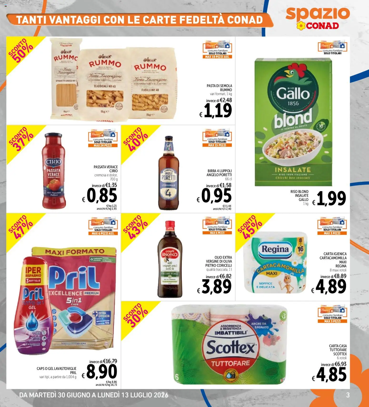 Volantino Spazio Conad del 30/06/2026 | Pagina: 3 | Prodotti: Carta igienica, Riso, Pasta, Lavastoviglie
