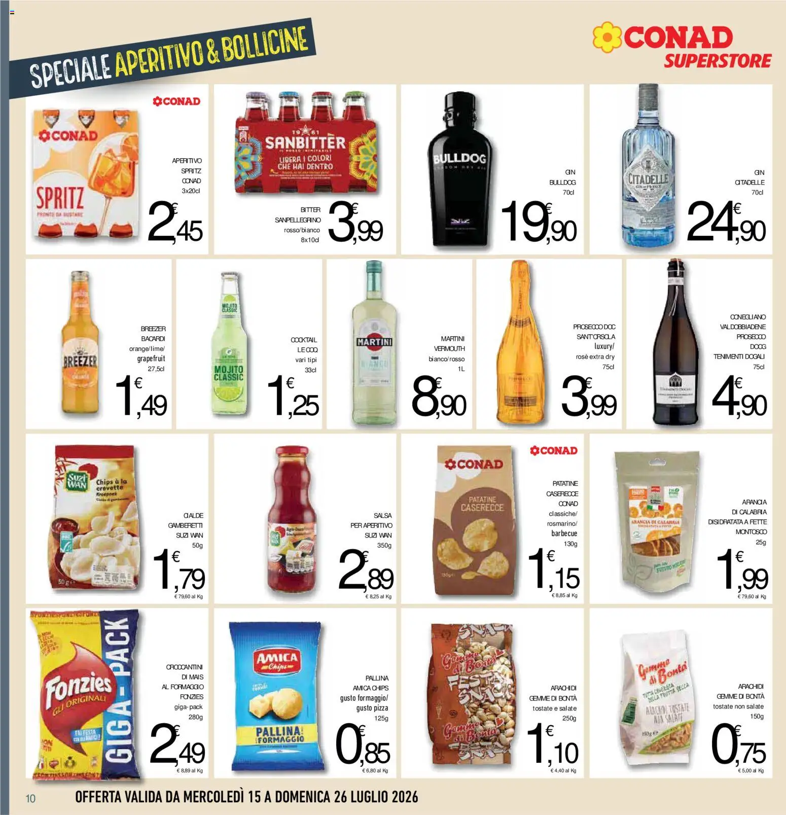 Volantino Conad del 15/07/2026 | Pagina: 10 | Prodotti: Patatine, Prosecco, Frutta, Aperitivo