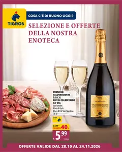 Anteprima del volantino Tigros volantino Selezione E Offerte Della Nostra Enoteca valido a partire dal 28/10/2026