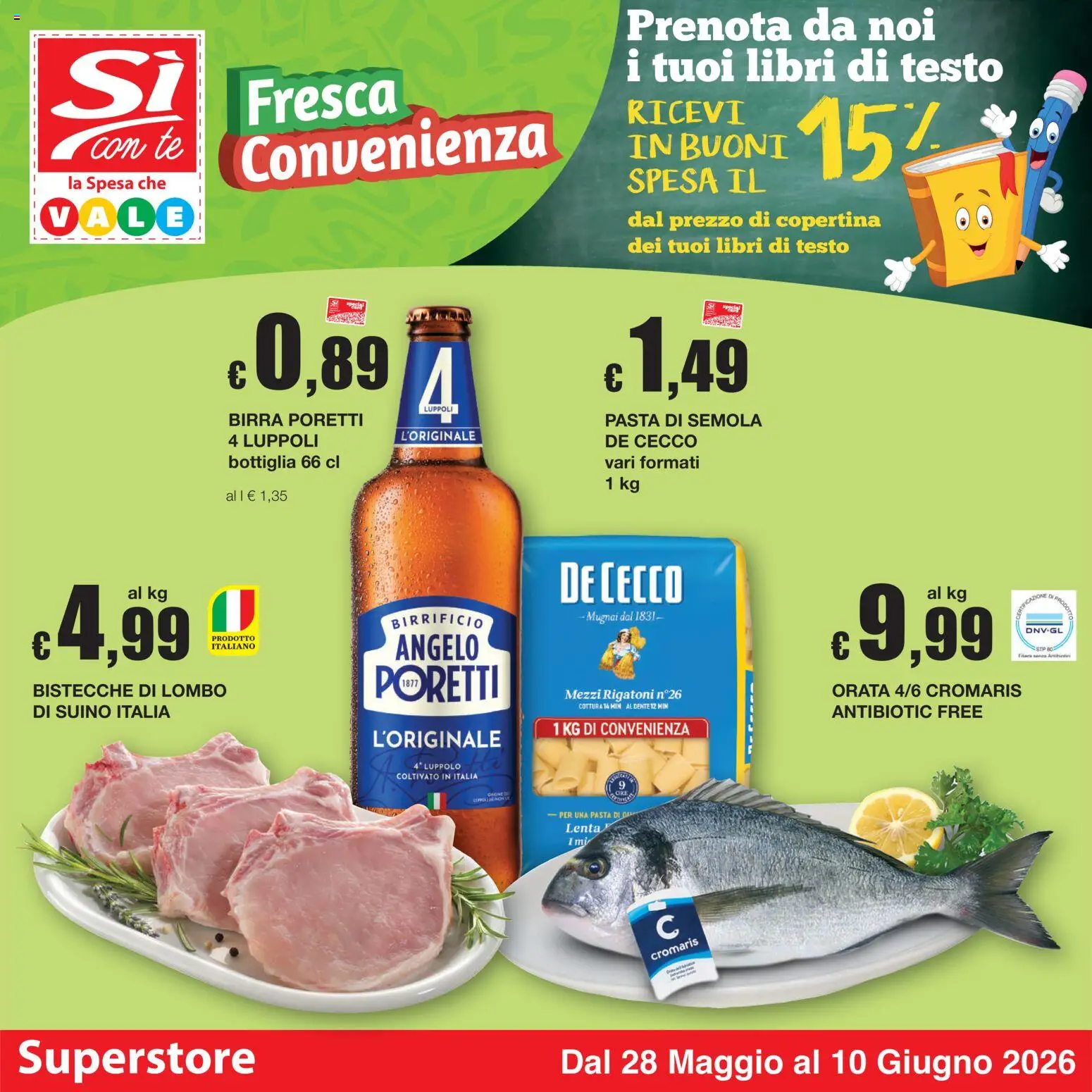 Volantino Sì con Te del 28.05.2026 | Pagina: 1 | Prodotti: Birra, Orata, Suino, Bottiglia
