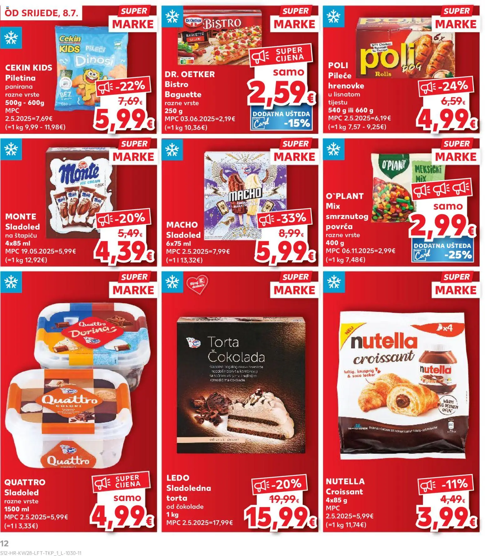 Kaufland katalog | vrijedi od 08.07.2026 | Stranica: 12 | Proizvodi: Dorina, Piletina, Ledo, Torta