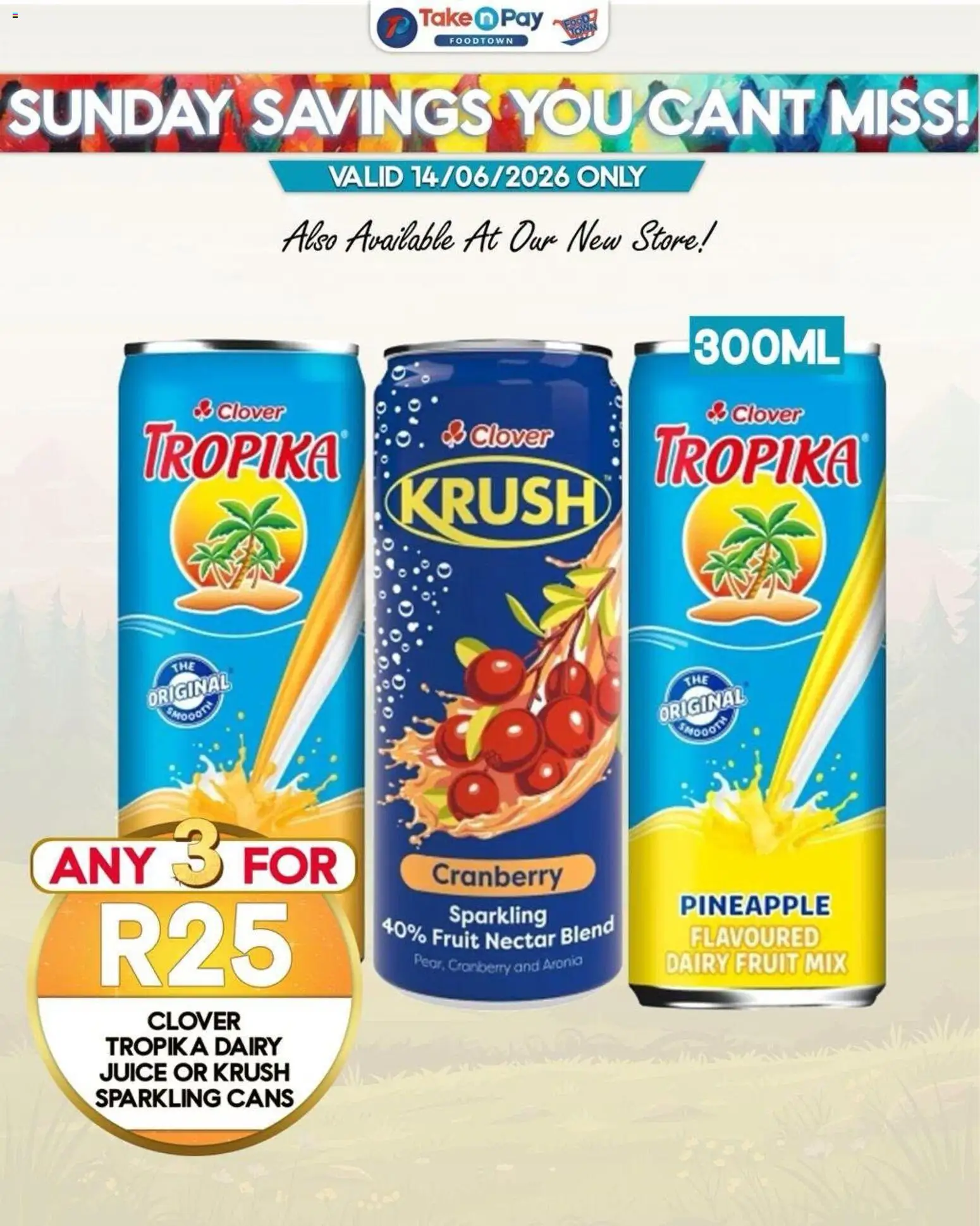 New Take n Pay catalogue – valid from 14.06.2026 | Page: 7 | Products: Juice, Pineapple, Fruit