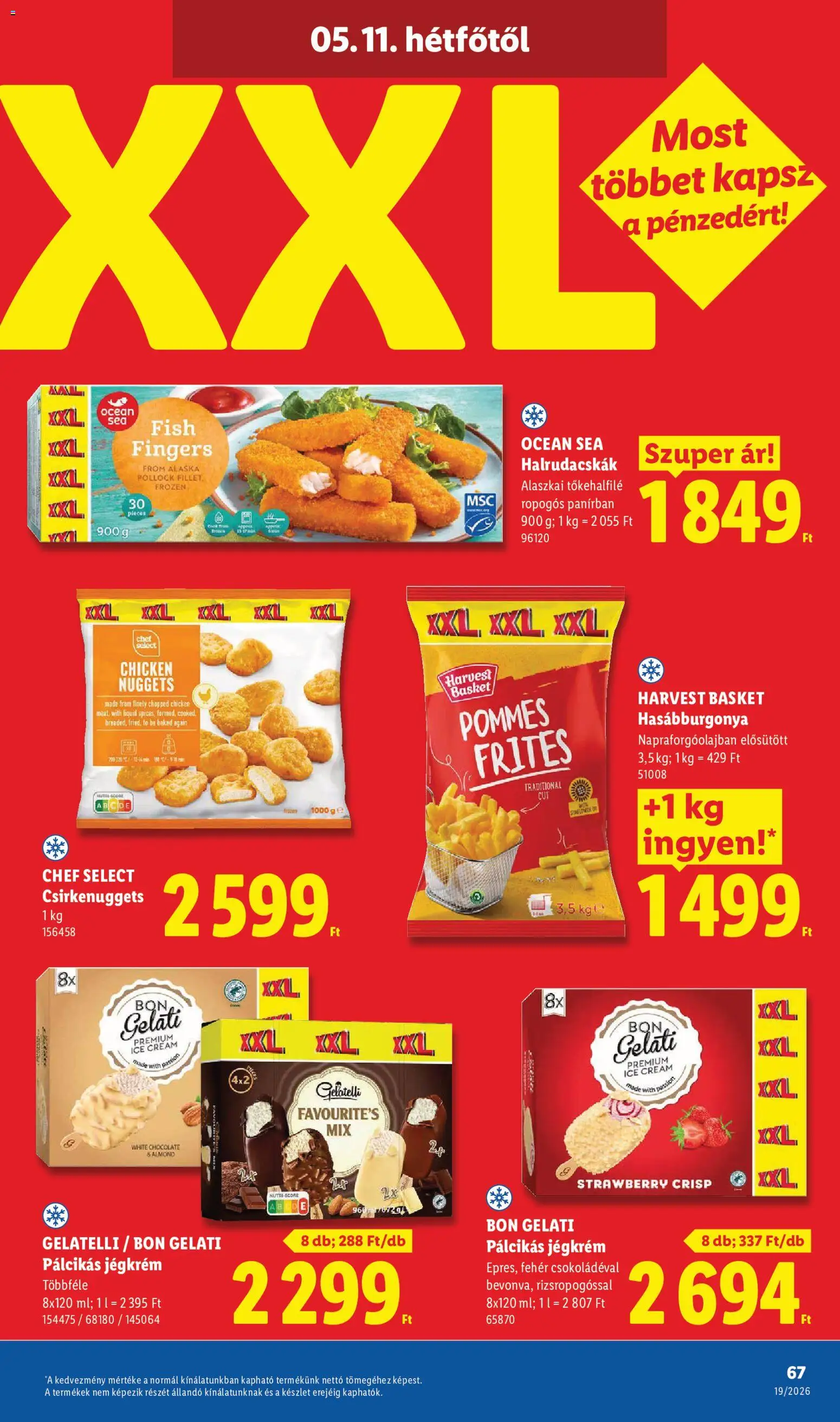 Lidl akciós ujság - amely érvényes a következő dátumtól: 07.05.2026 | Oldal: 67 | Termékek: Alaszkai tőkehalfilé, Hasábburgonya, Jégkrém, Pálcikás jégkrém