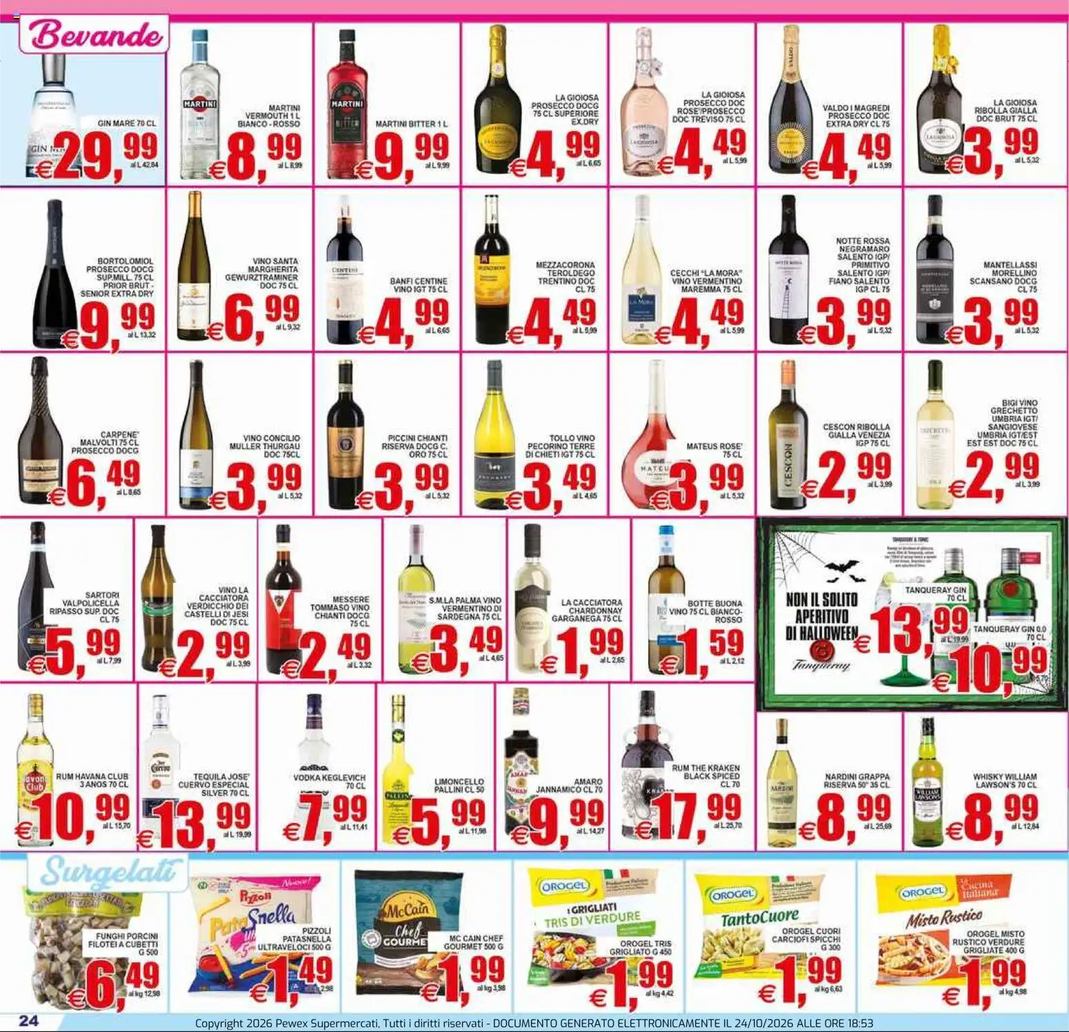 Volantino Pewex del 23/10/2026 | Pagina: 24 | Prodotti: Gin, Whisky, Carciofi, Vino Chianti