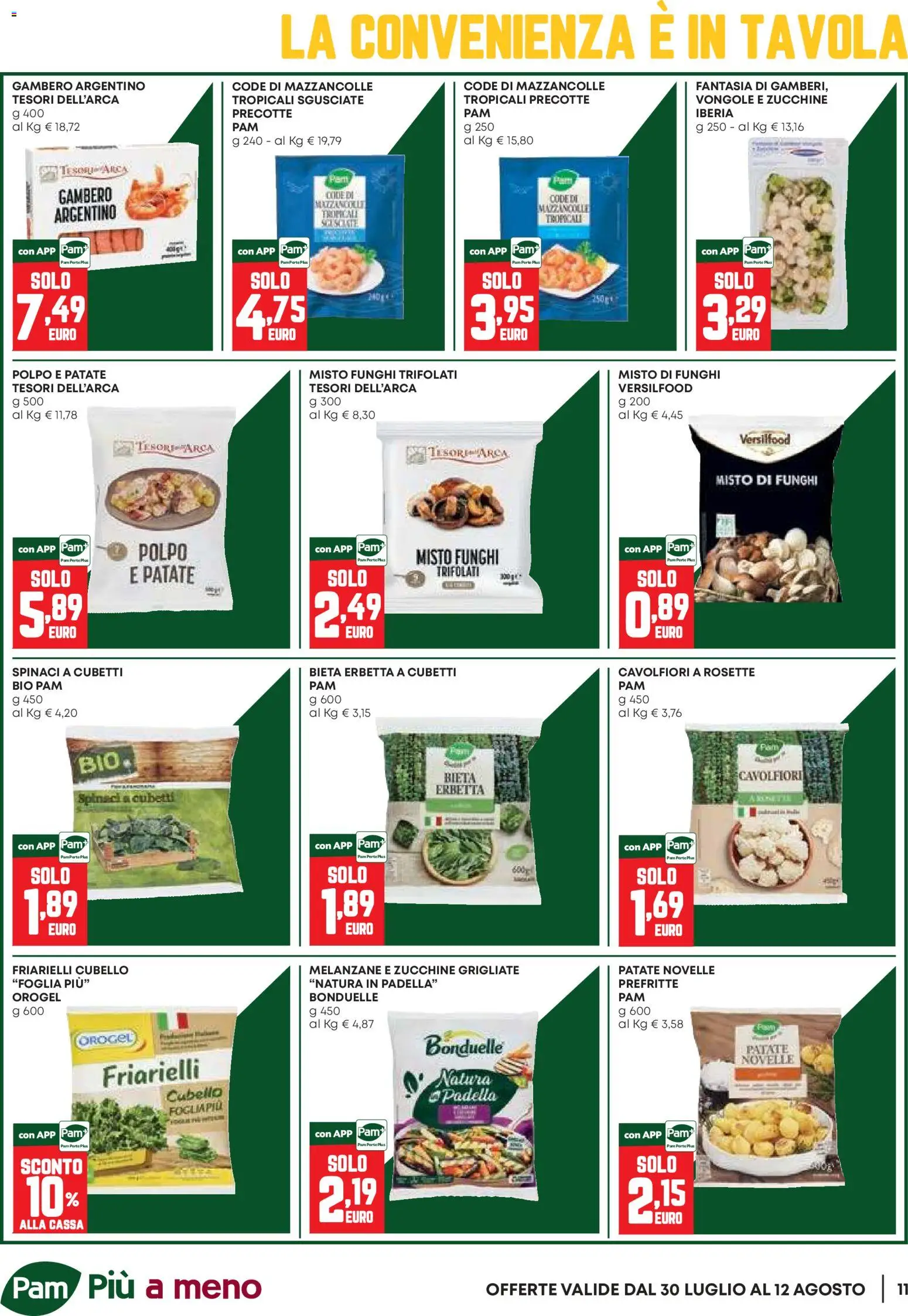 Volantino PAM del 30/07/2026 | Pagina: 11 | Prodotti: Vongole, Patate, Funghi, Padella