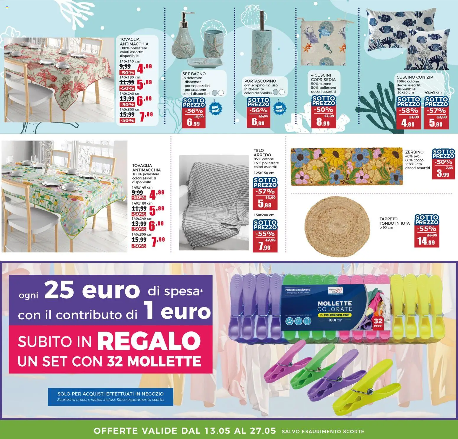 Volantino Happy Casa del 13.05.2026 | Pagina: 16 | Prodotti: Scopino, Cuscino, Coprisedia, Tappeto