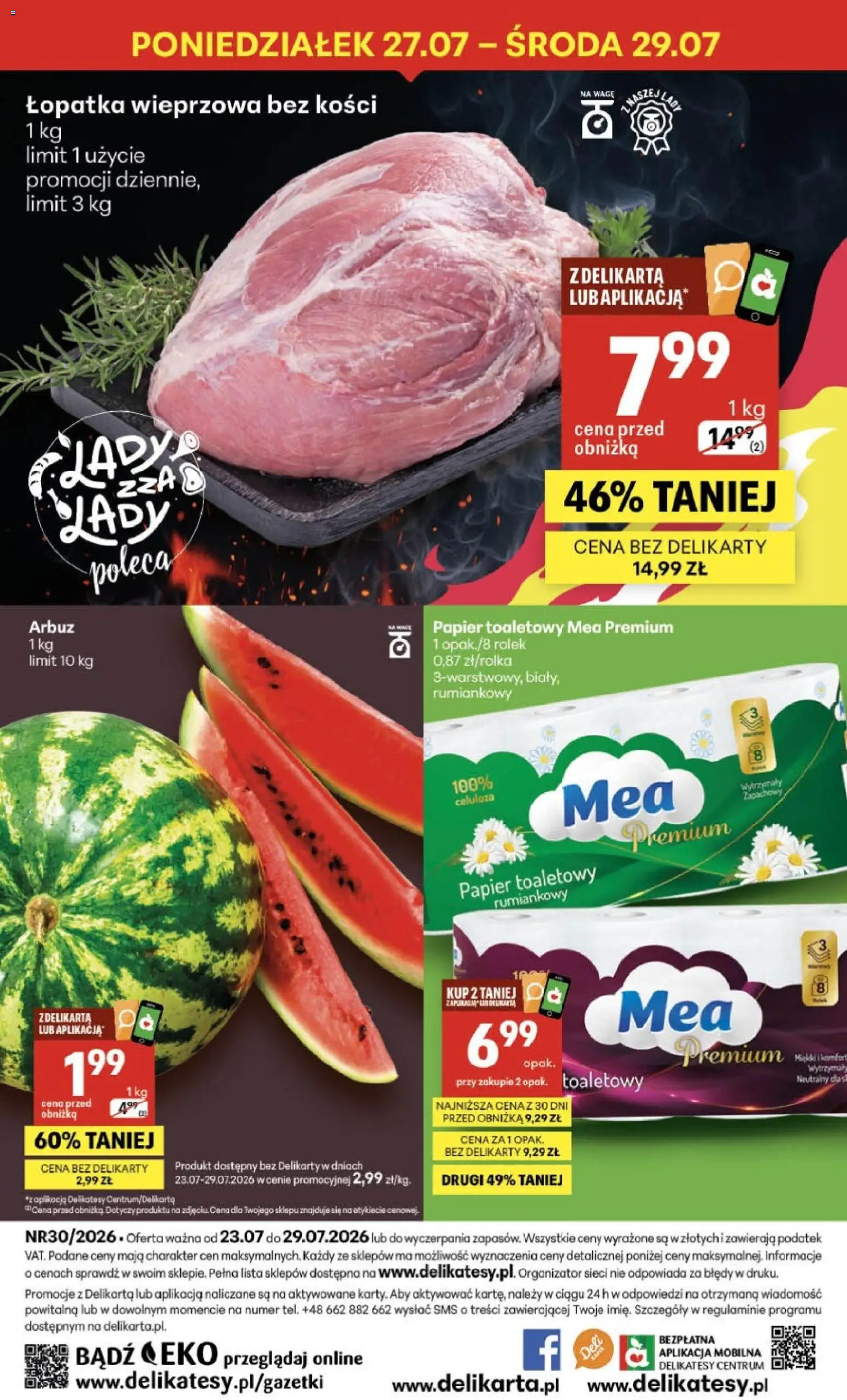 Delikatesy Centrum gazetka - Sklepy Własne od 23.07.2026 | Strona: 40 | Produkty: Arbuz, Papier toaletowy, Delikatesy, Łopatka wieprzowa