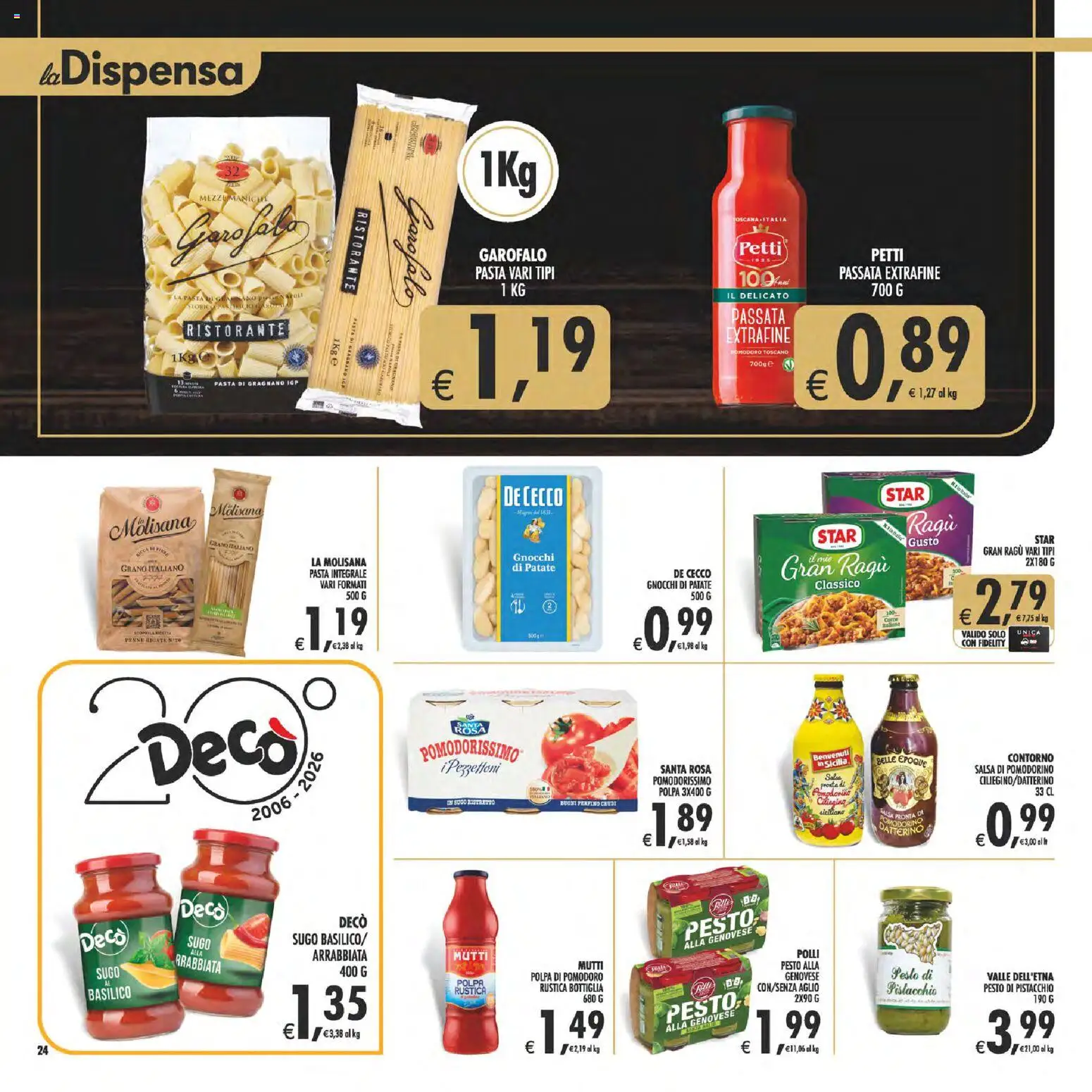 Volantino Decò del 11/08/2026 | Pagina: 24 | Prodotti: Pomodoro, Polli, Gnocchi, Sugo