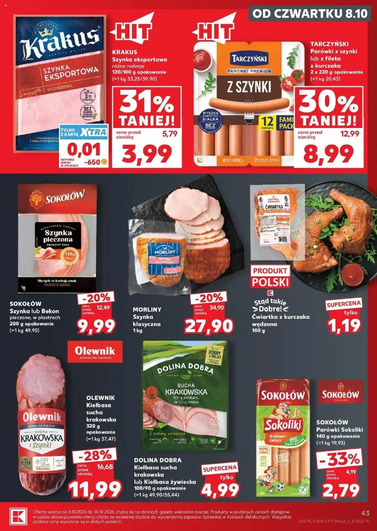 Kaufland aktualna gazetka od 08.10.2026 - od jutra PDF | Strona: 43 | Produkty: Bekon, Parówki z szynki, Kiełbasa sucha, Wędliny
