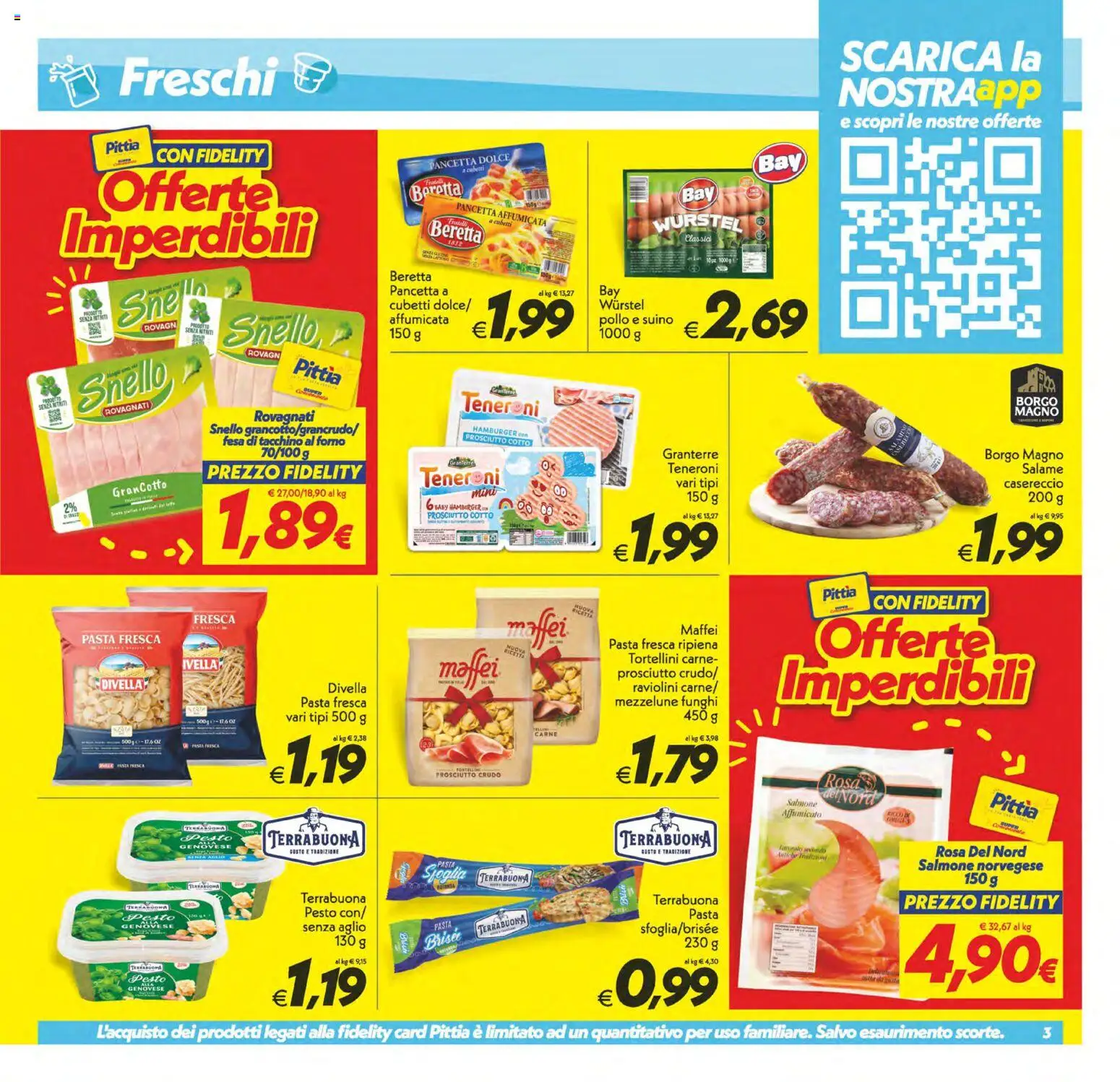 Volantino SuperConveniente del 31/07/2026 | Pagina: 3 | Prodotti: Prosciutto Cotto, Salame, Pasta sfoglia, Funghi