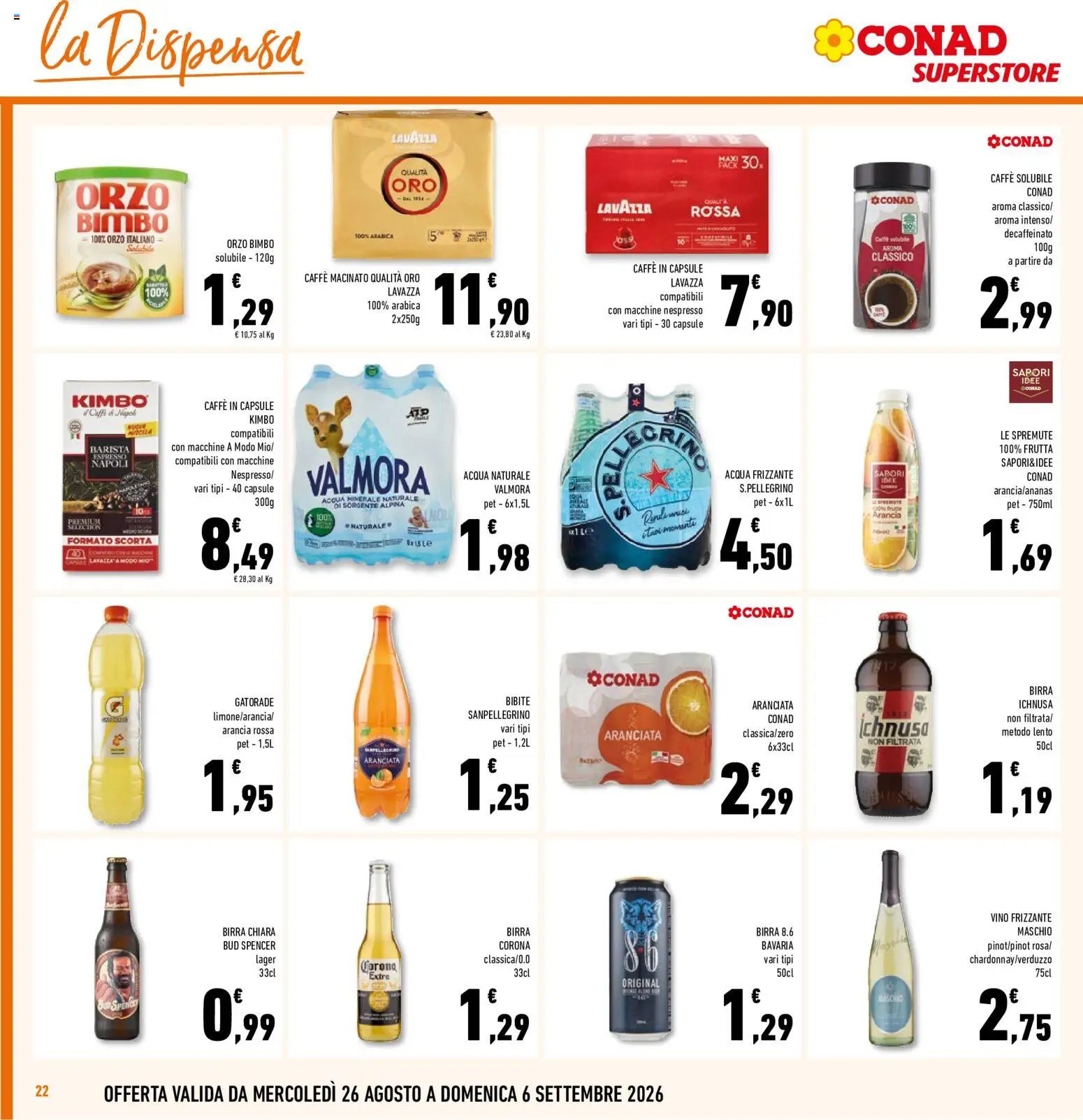 Volantino Conad del 26/08/2026 | Pagina: 22 | Prodotti: Vino, Caffe in capsule, Lavazza, Acqua minerale