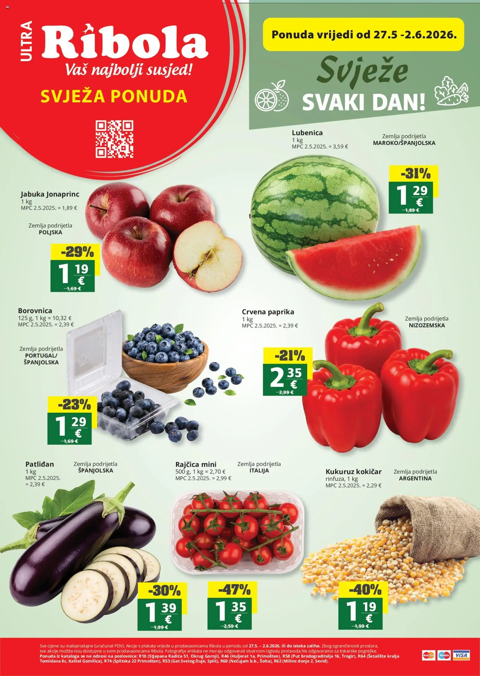 Ribola katalog | vrijedi od 27.05.2026 | Stranica: 1 | Proizvodi: Kukuruz, Borovnica, Lubenica, Rajčica