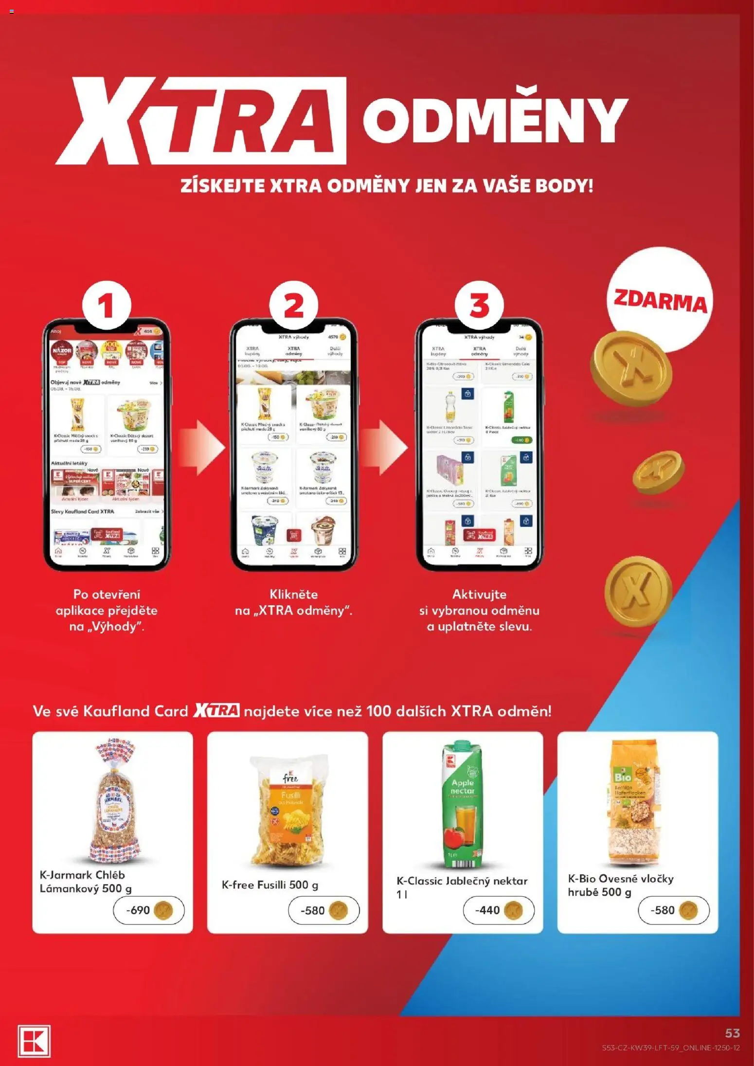 Kaufland leták - Kolín od 23.09.2026 | Strana: 53 | Produkty: Chléb lámankový, Vločky, Apple, Body