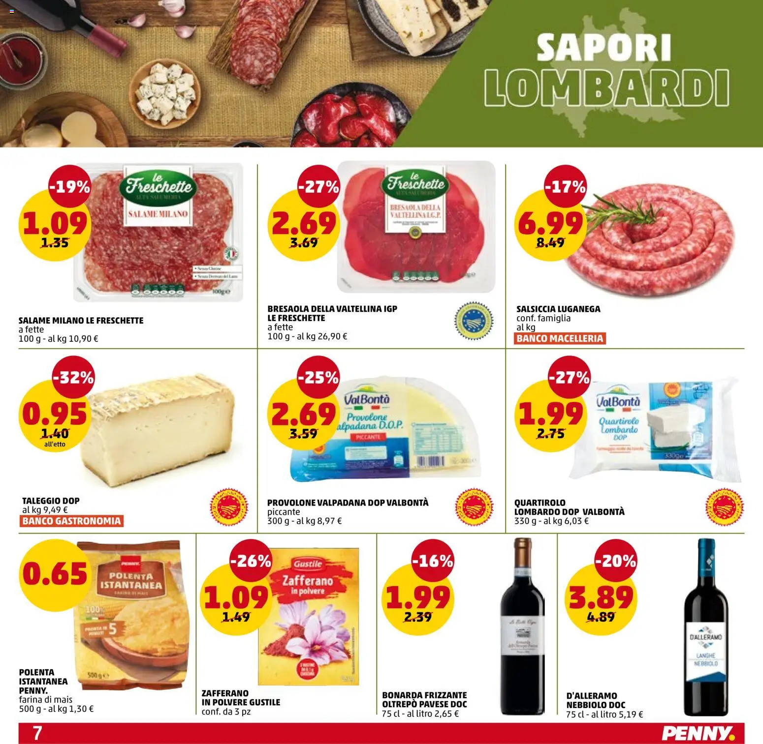 Volantino PENNY del 18.06.2026 | Pagina: 7 | Prodotti: Provolone, Salame, Farina, Mais