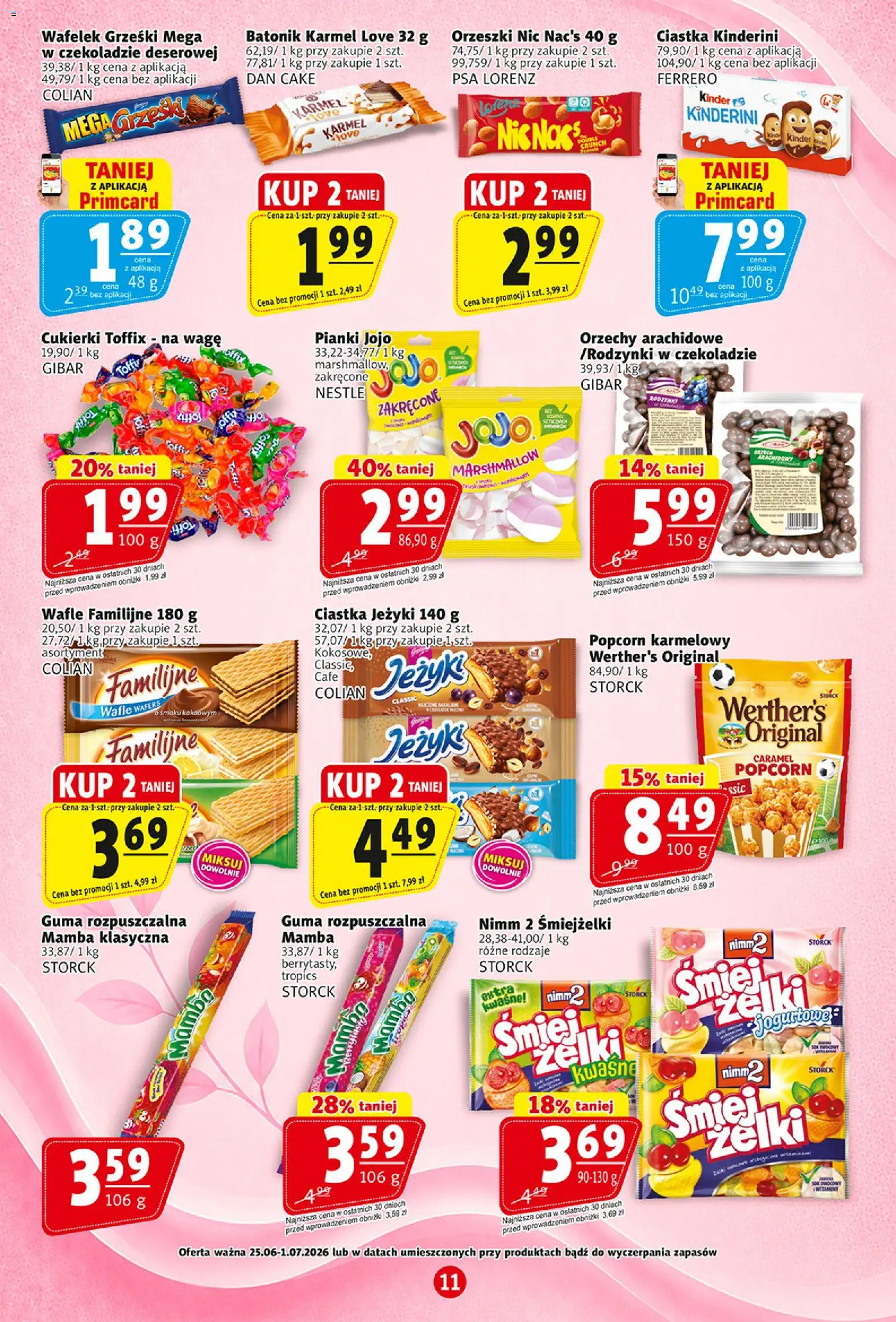 Prim Market gazetka od 25.06.2026 | Strona: 11 | Produkty: Cukierki toffix, Popcorn, Cukierki, Orzechy