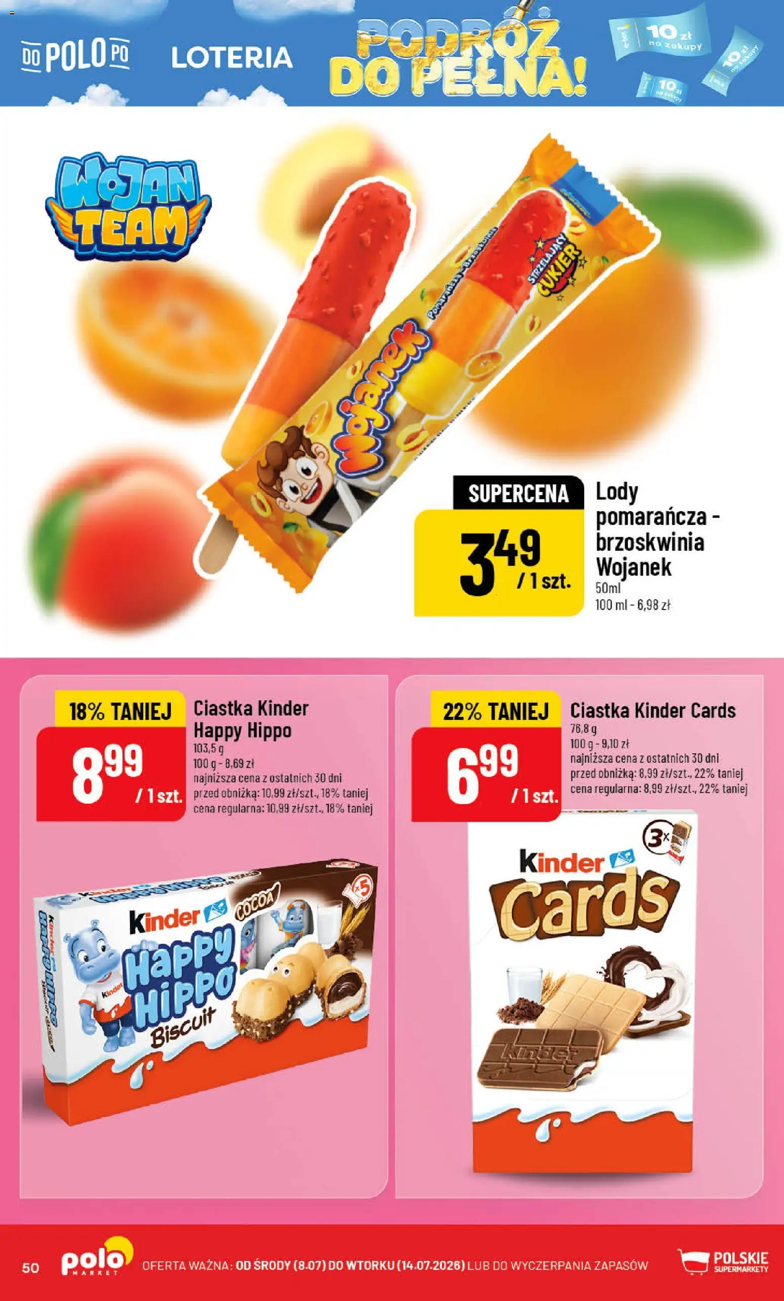 POLOmarket gazetka od 08.07.2026 | Strona: 50 | Produkty: Ciastka, Lody, Cukier, Kinder cards