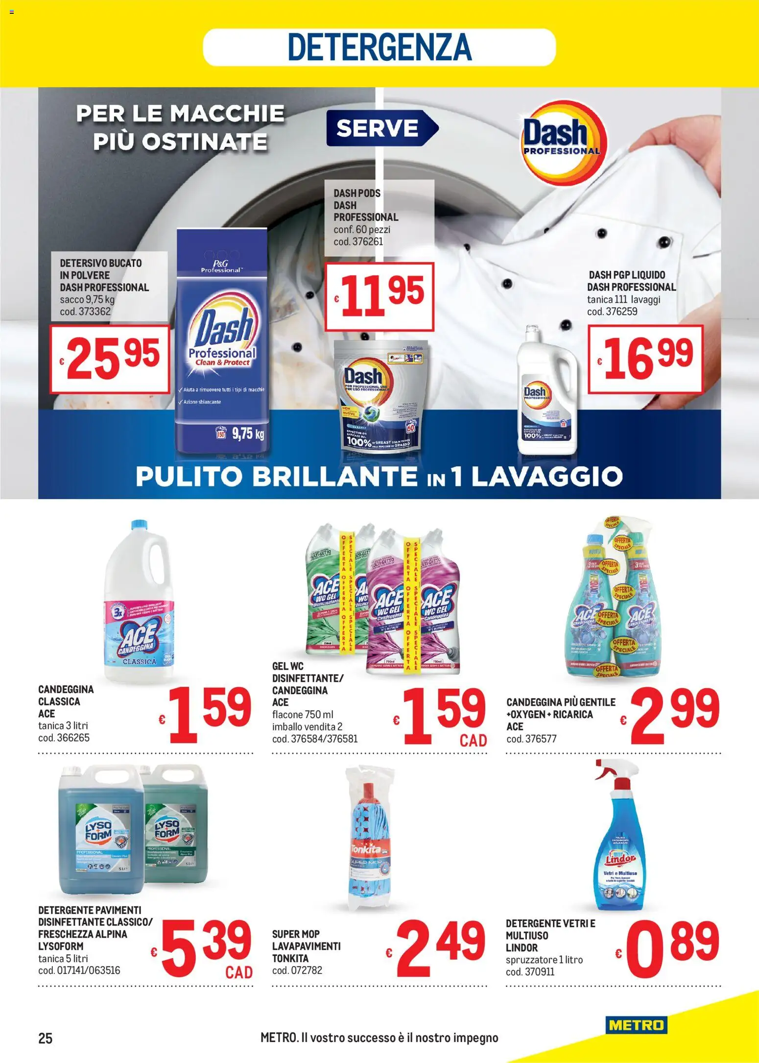 Volantino Metro del 13/08/2026 | Pagina: 25 | Prodotti: Detergente, Candeggina, Tanica, WC