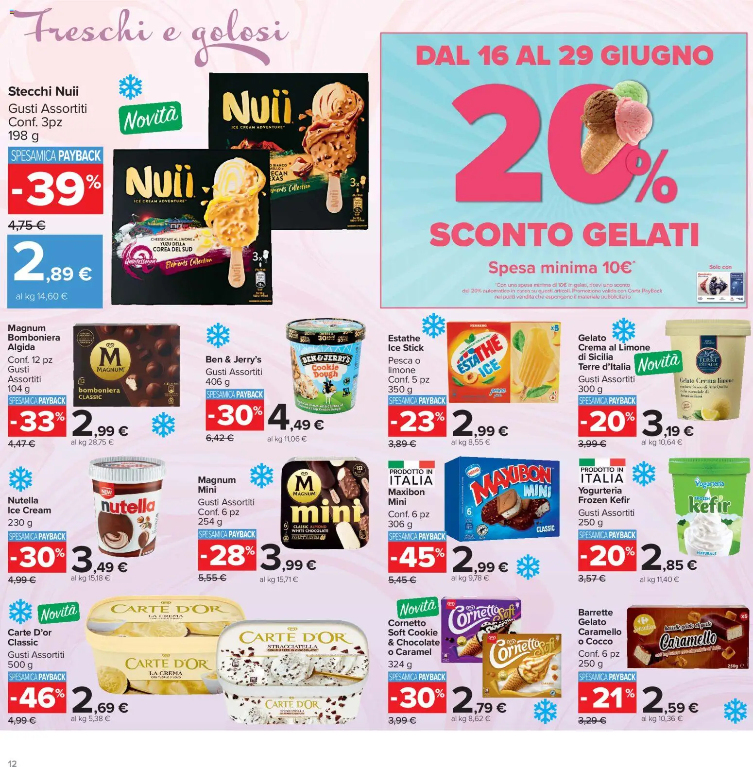 Volantino Carrefour del 16.06.2026 | Pagina: 12 | Prodotti: Cornetto, Latte, Limone, Cocco