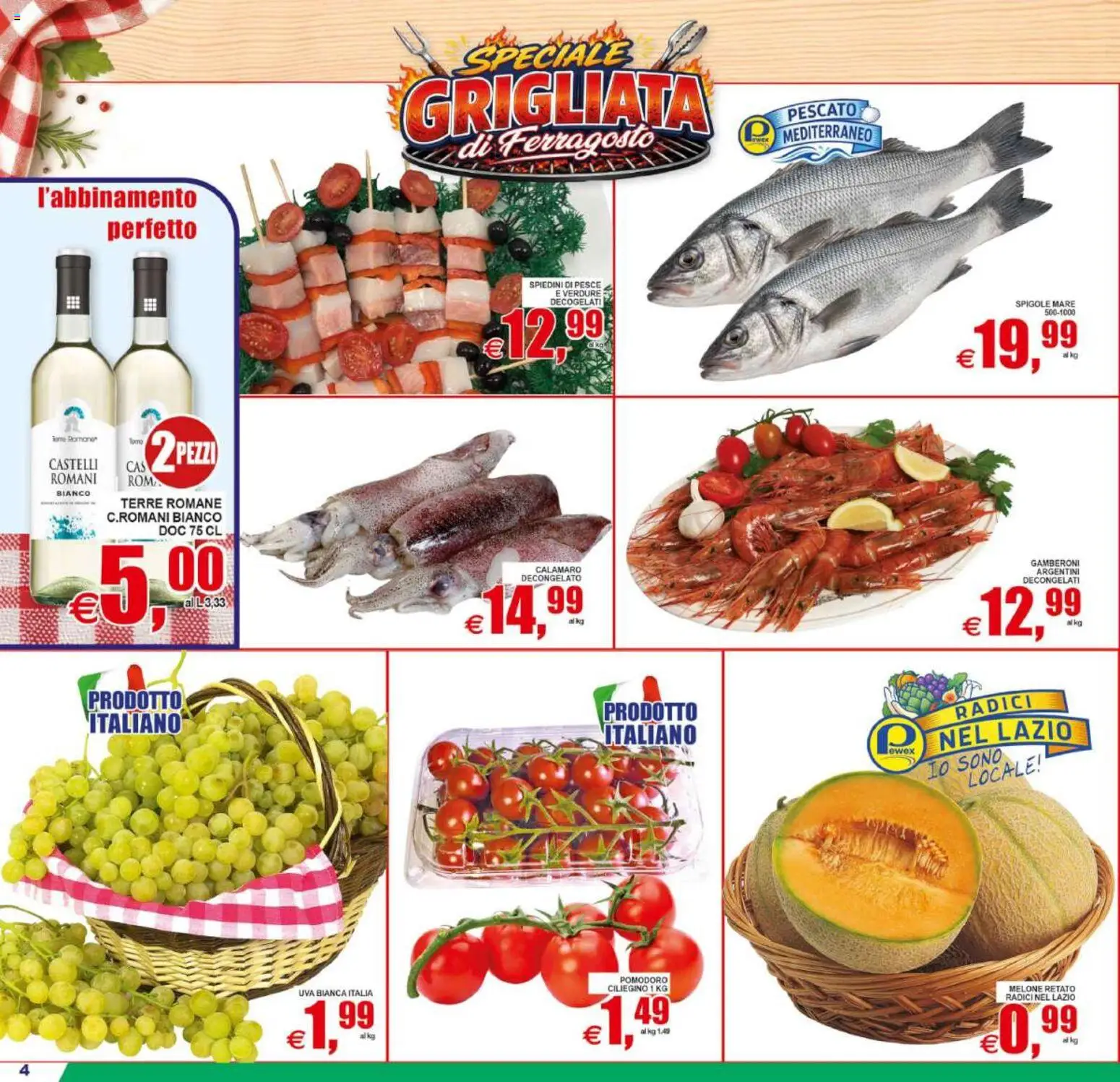 Volantino Pewex del 12/08/2026 | Pagina: 4 | Prodotti: Pesce, Uva, Gamberoni, Spiedini