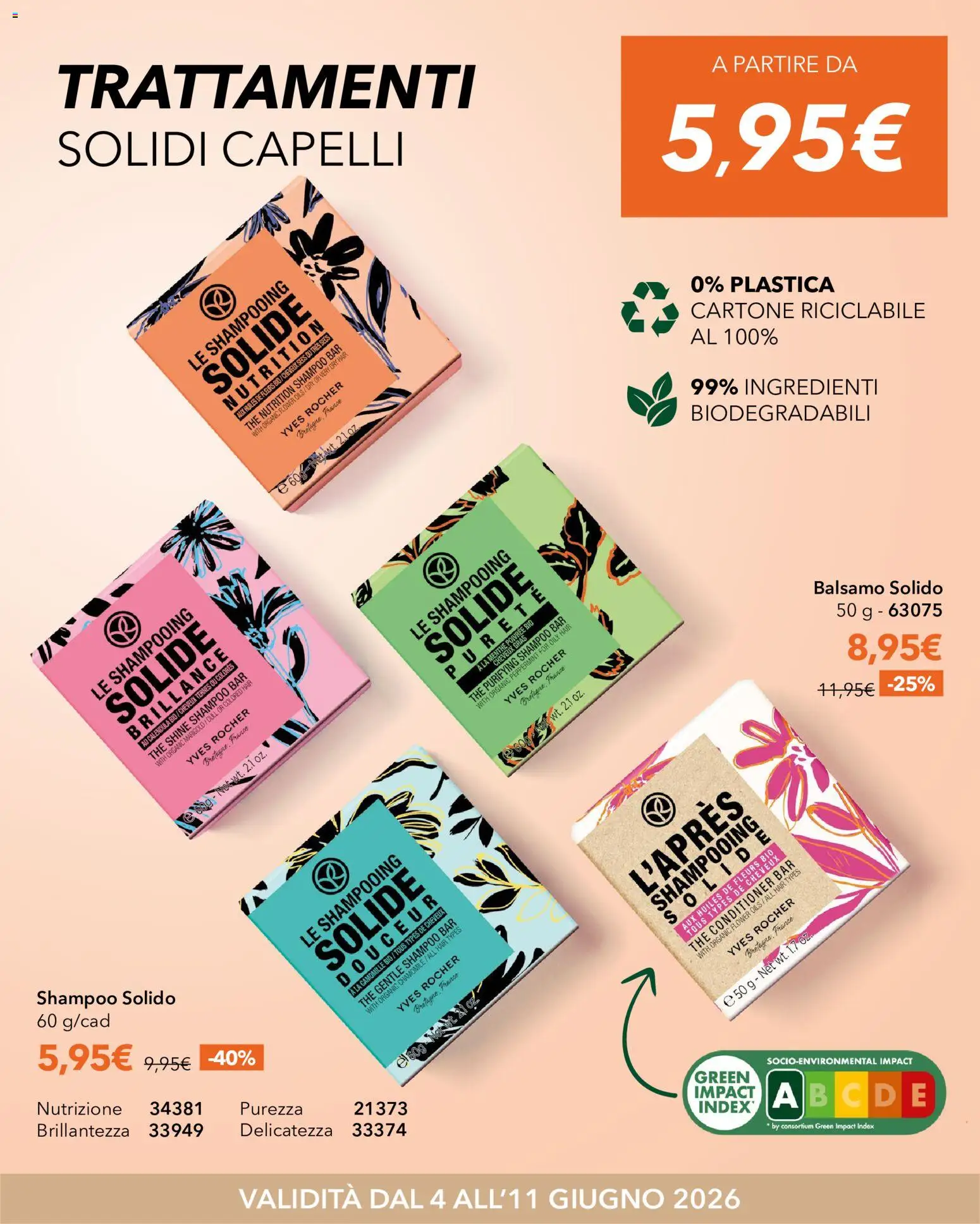Volantino Yves Rocher del 04.06.2026 | Pagina: 7 | Prodotti: Shampoo, Balsamo, The