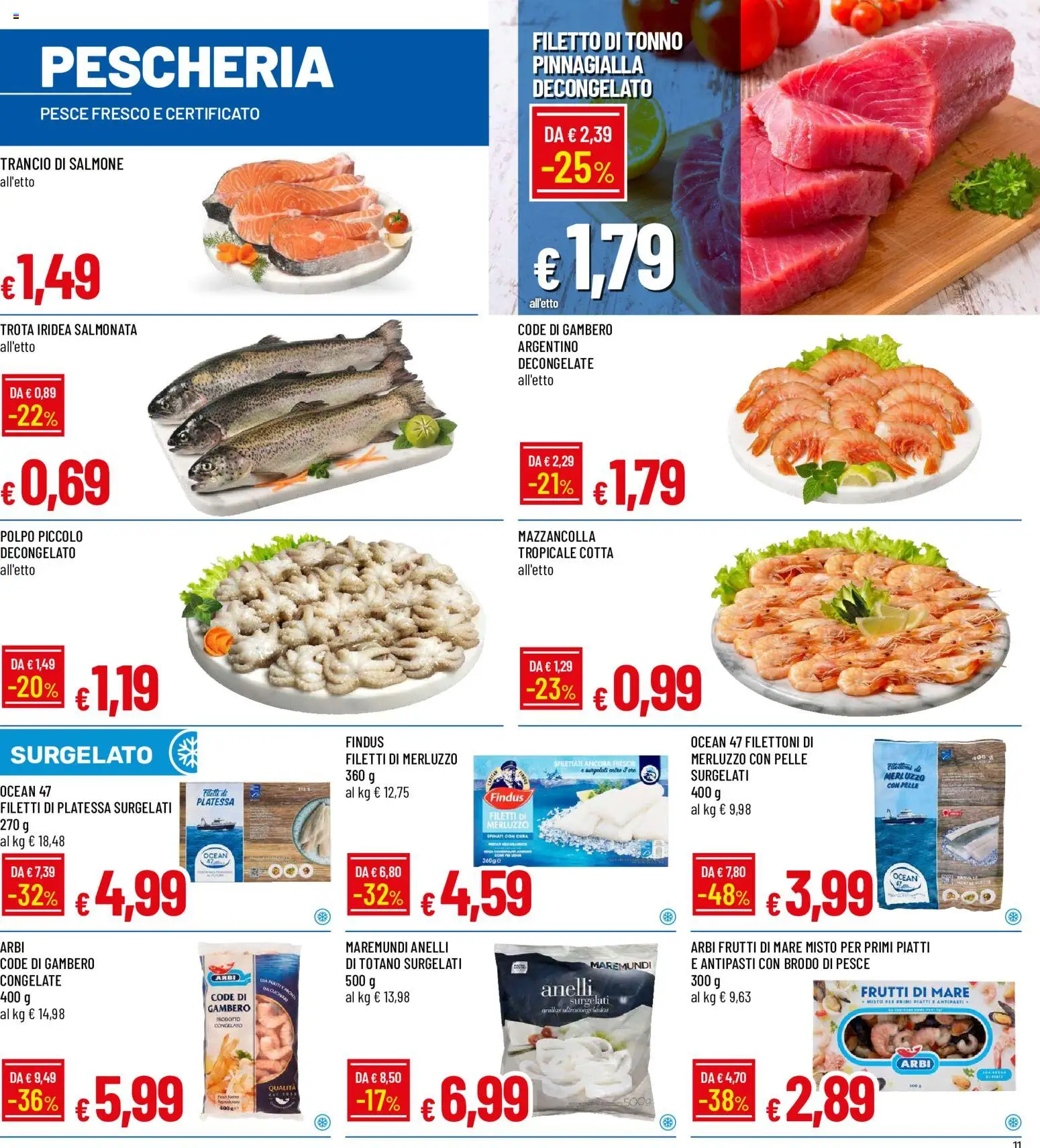 Volantino Galassia del 17/09/2026 | Pagina: 11 | Prodotti: Salmone, Merluzzo, Polpo, Frutti di mare