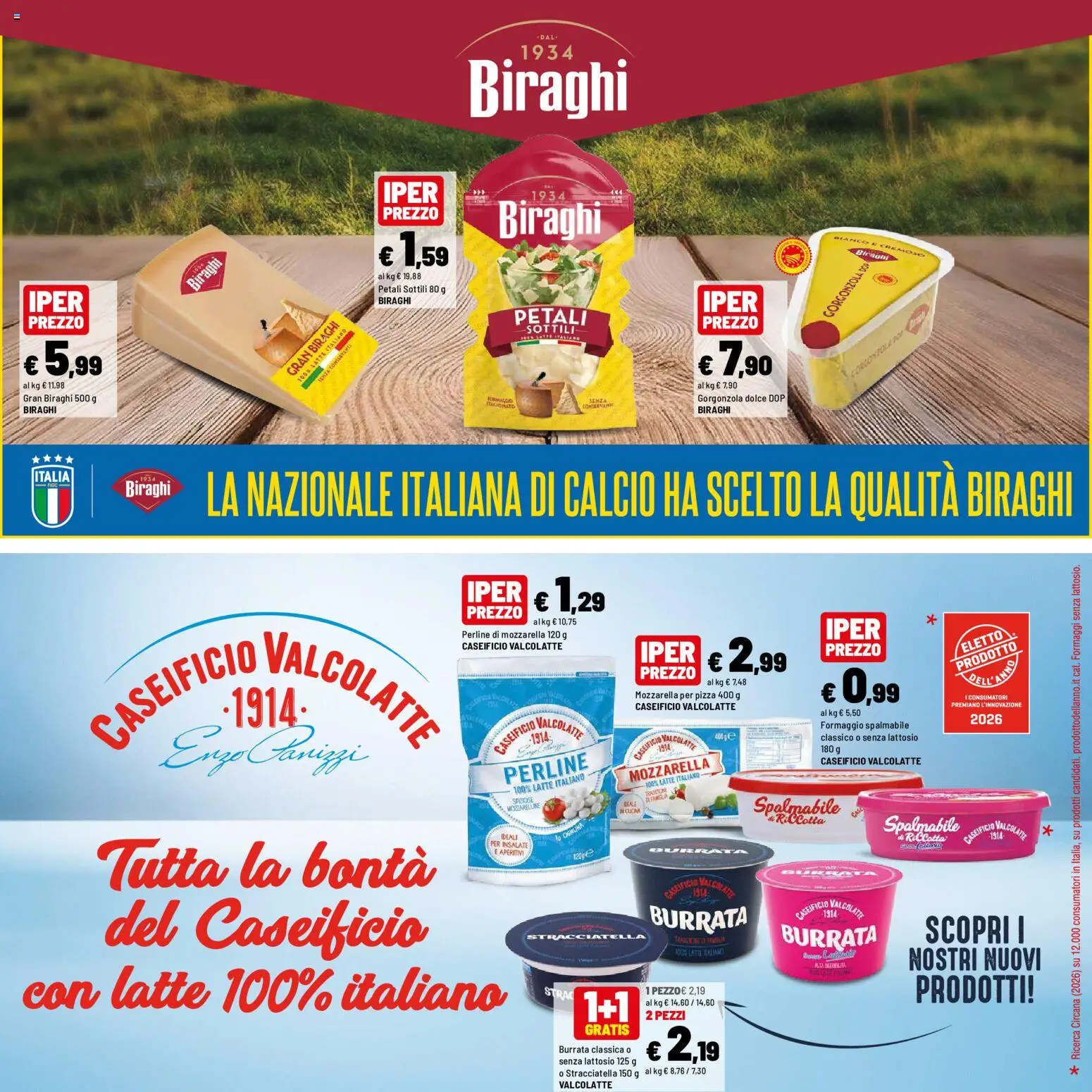Volantino Iper del 10/08/2026 | Pagina: 41 | Prodotti: Mozzarella, Latte, Formaggio, Formaggio spalmabile