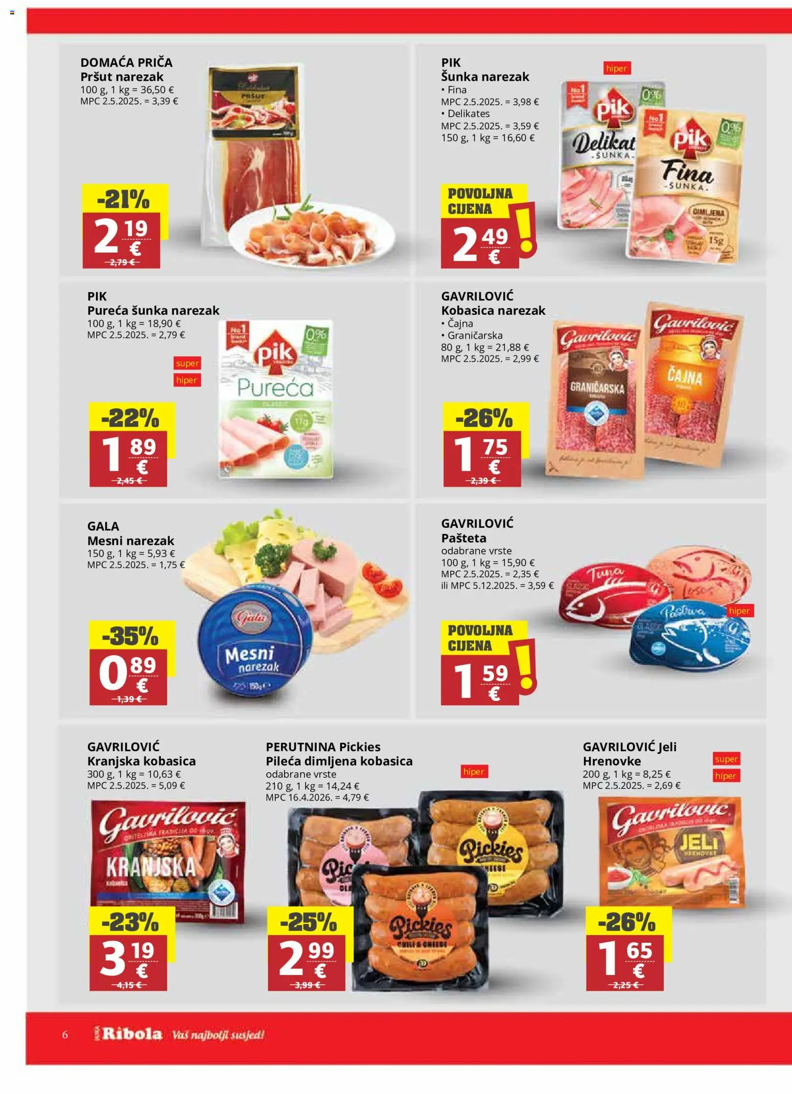 Ribola katalog | vrijedi od 20.05.2026 | Stranica: 6 | Proizvodi: Šunka, Hrenovke, Narezak, Pašteta