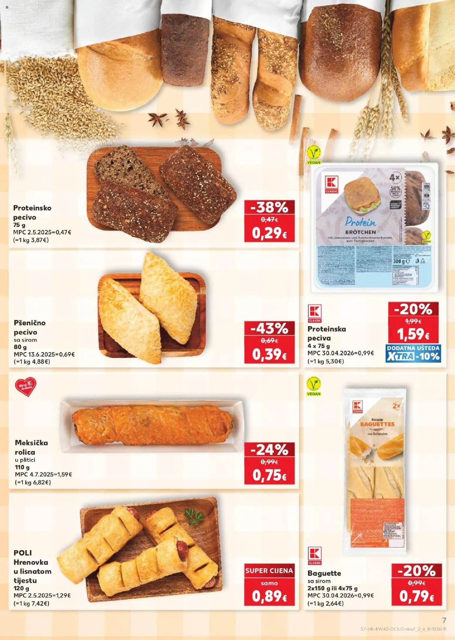 Kaufland katalog | vrijedi od 14.10.2026 | Stranica: 7 | Proizvodi: Protein, Baguette, Pecivo