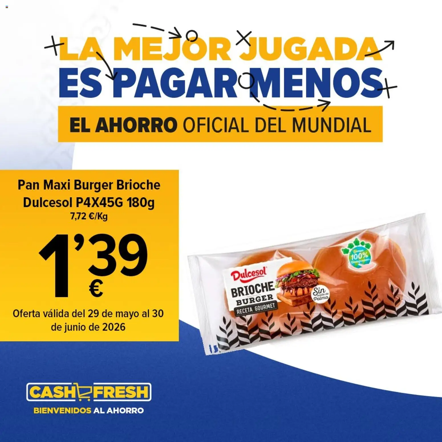 Cash Fresh folleto │ válido desde el 29.05.2026 | Página: 4 | Productos: Pan, Body