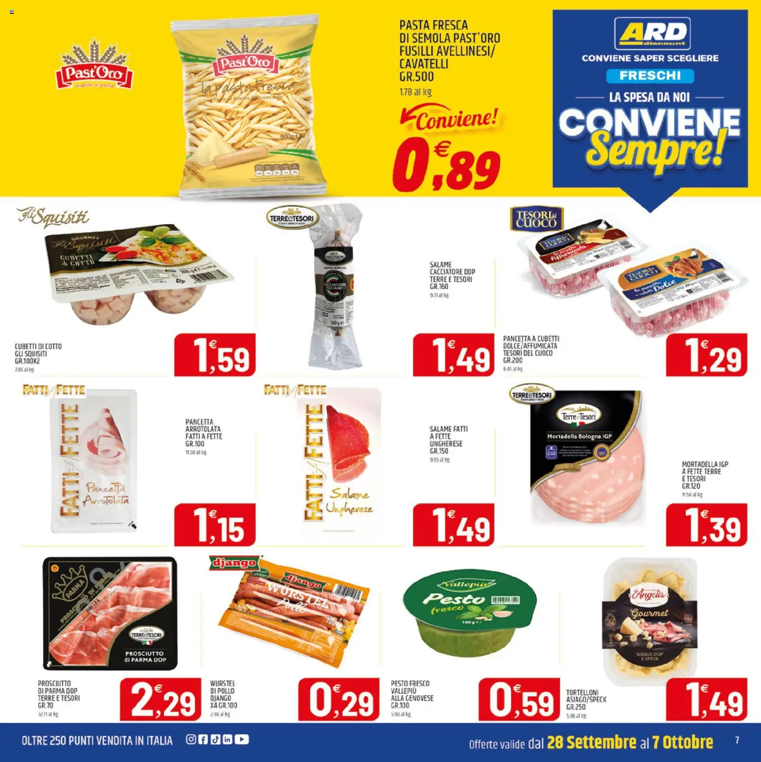 Volantino ARD Discount del 28/09/2026 | Pagina: 7 | Prodotti: Pancetta, Pesto, Mortadella, Tortelloni