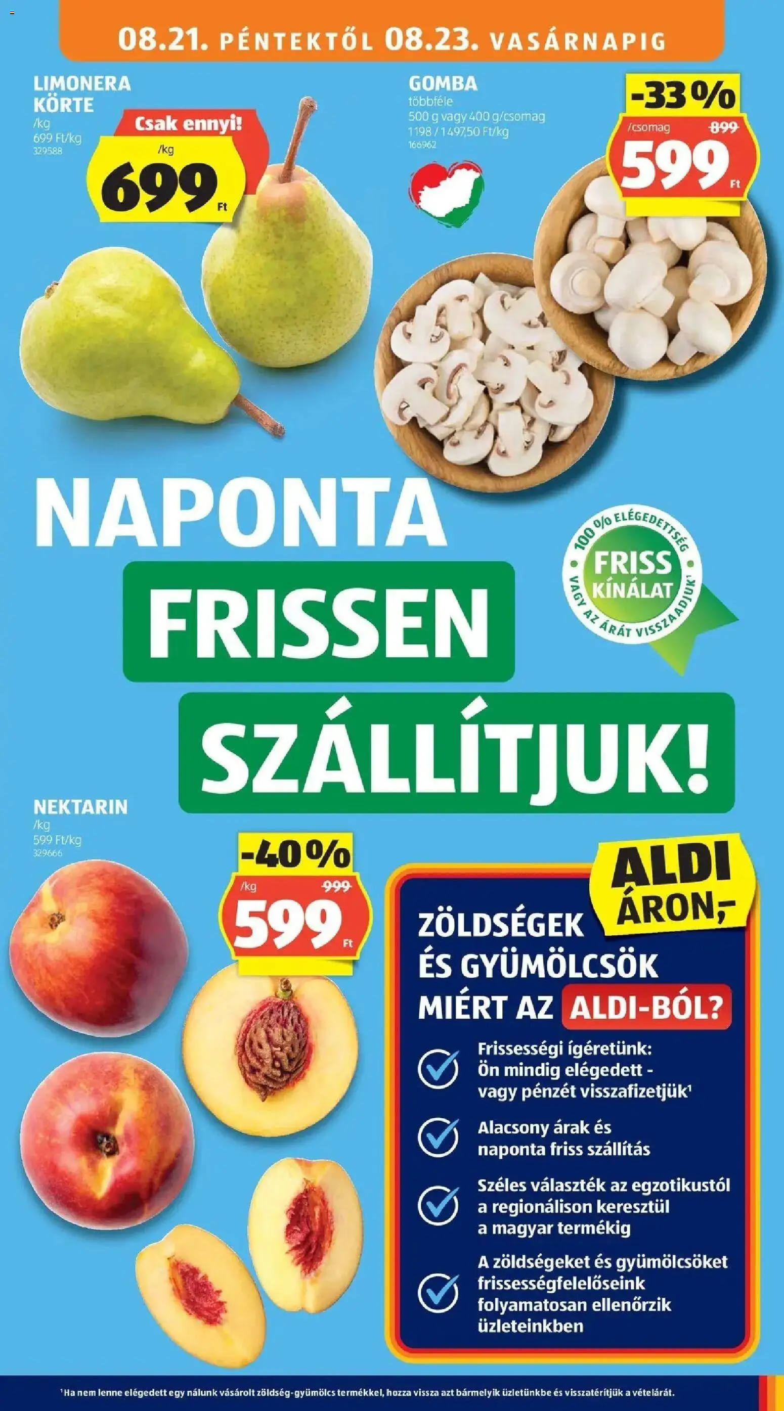 Aldi aktuális akciós újság - 2026.08.21. -tól/töl > akció, lapozható szórólap 🛍️ | Oldal: 5 | Termékek: Zöldségek, Nektarin, Körte, Gomba