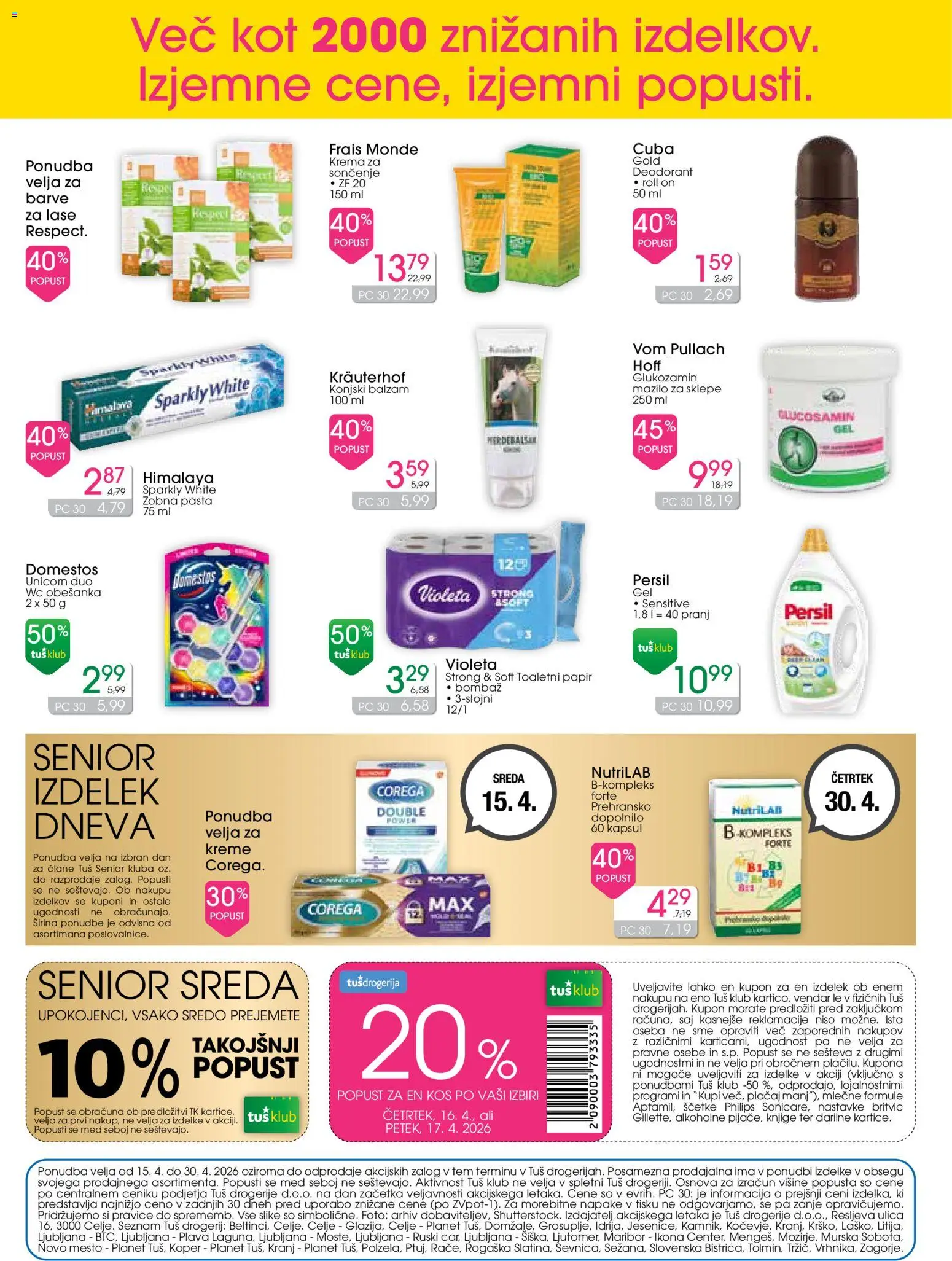 Novi Tuš drogerija katalog ponudbe – veljaven od 15.04.2026 | Stran: 16 | Izdelki: Toaletni papir, Kos, Krema, Deodorant