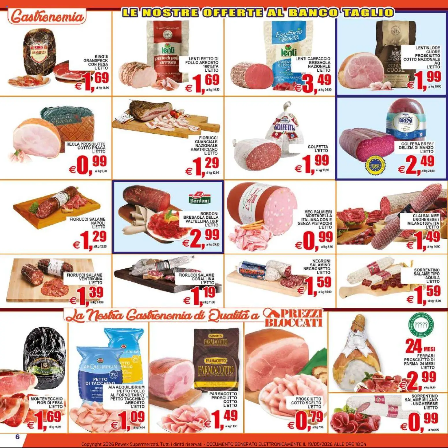 Volantino Pewex del 20.05.2026 | Pagina: 6 | Prodotti: Arrosto, Bresaola, Mortadella, Pistacchi