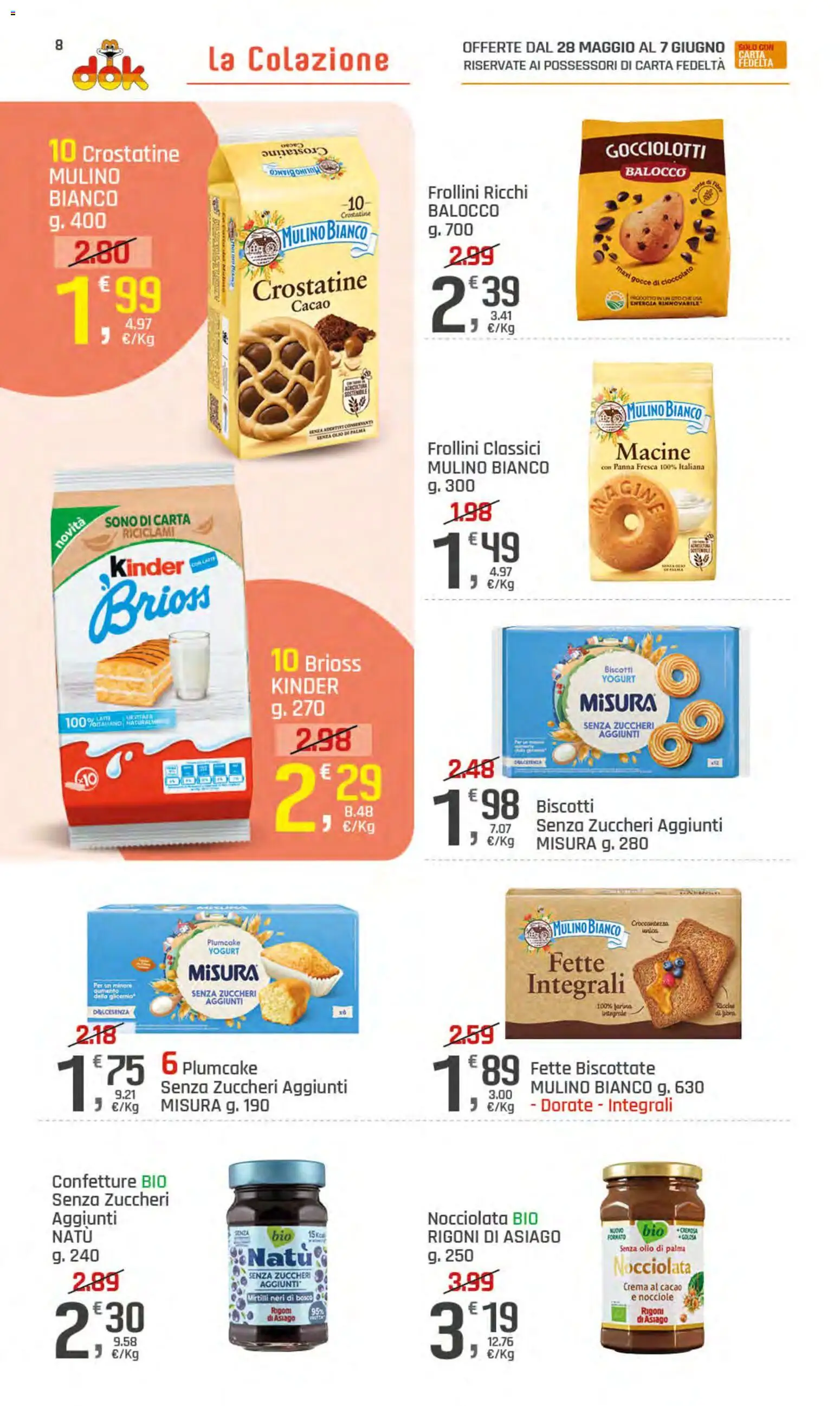 Volantino DOK del 28.05.2026 | Pagina: 8 | Prodotti: Yogurt, Cioccolato, Farina, Nocciole