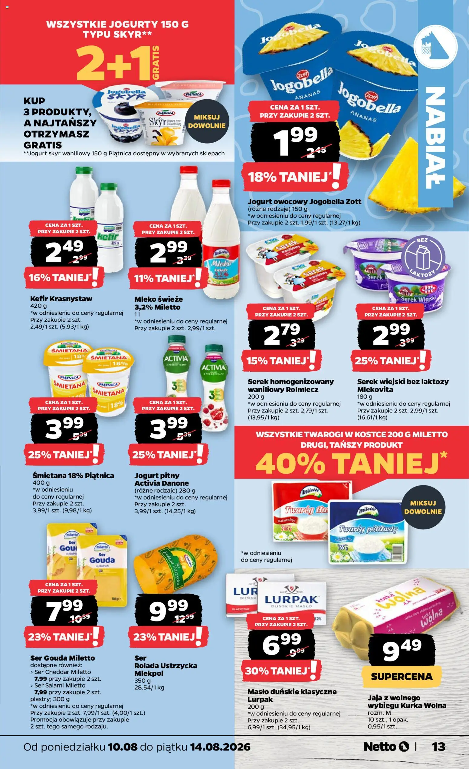 Netto gazetka od poniedziałku od 10.08.2026 | Strona: 13 | Produkty: Skyr waniliowy, Masło, Twaróg, Ser gouda