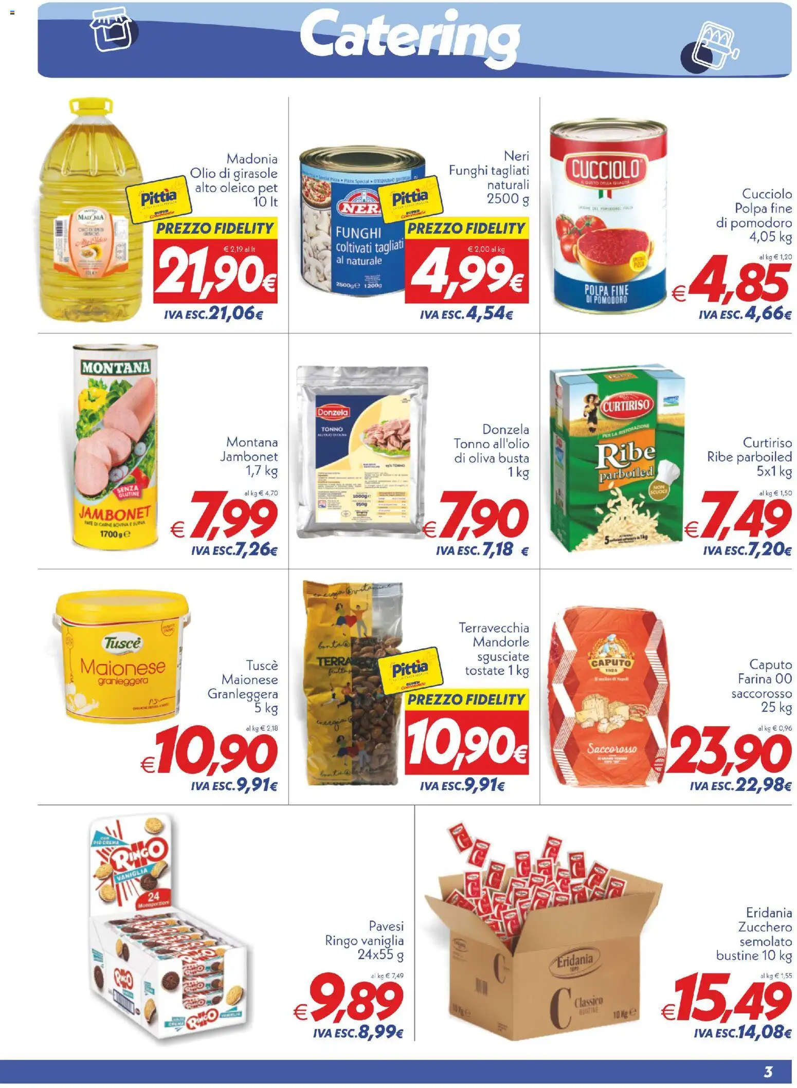 Volantino SuperConveniente del 19.05.2026 | Pagina: 3 | Prodotti: Pizza, Olio, Farina, Terra