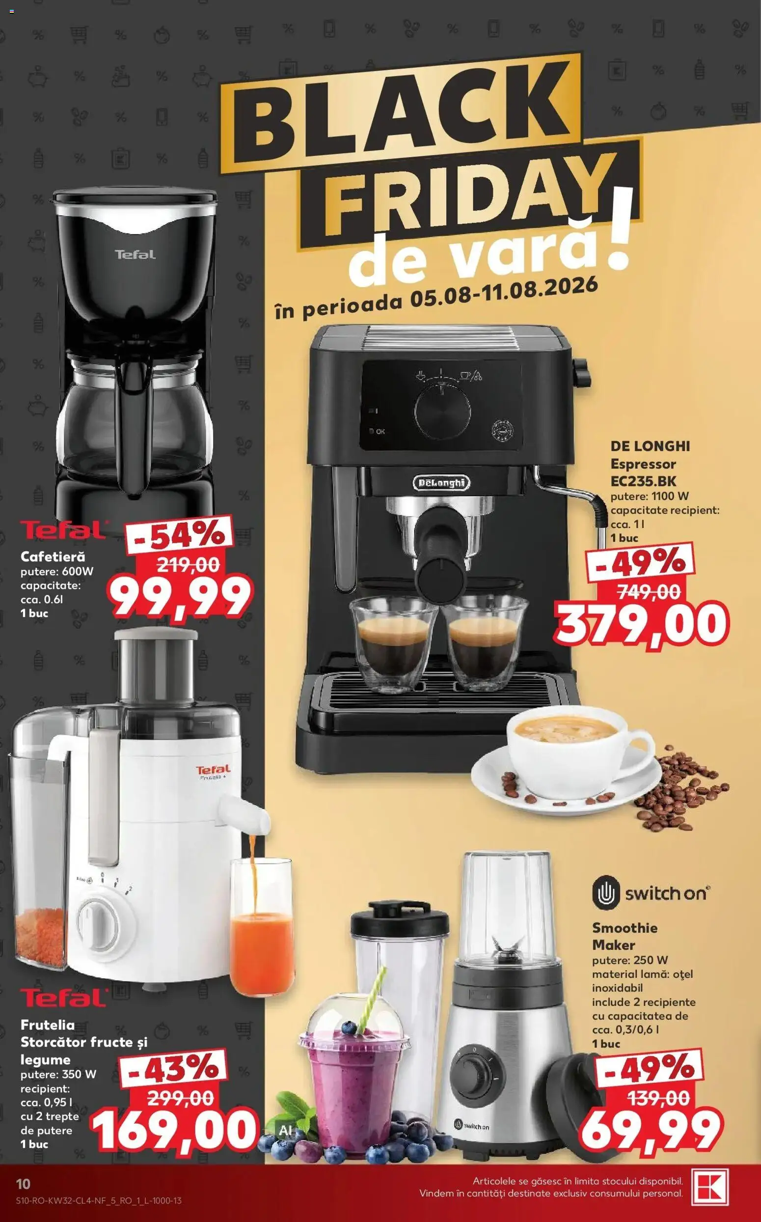 Noul catalog Kaufland – valabil de la 05.08.2026 | Pagină: 10 | Produse: Cafetieră, Storcător Fructe, Legume, Smoothie