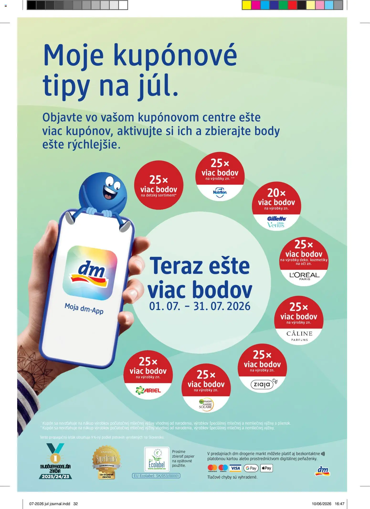 Nové dm drogerie akcie – leták je platný od 01.07.2026 | Strana: 32