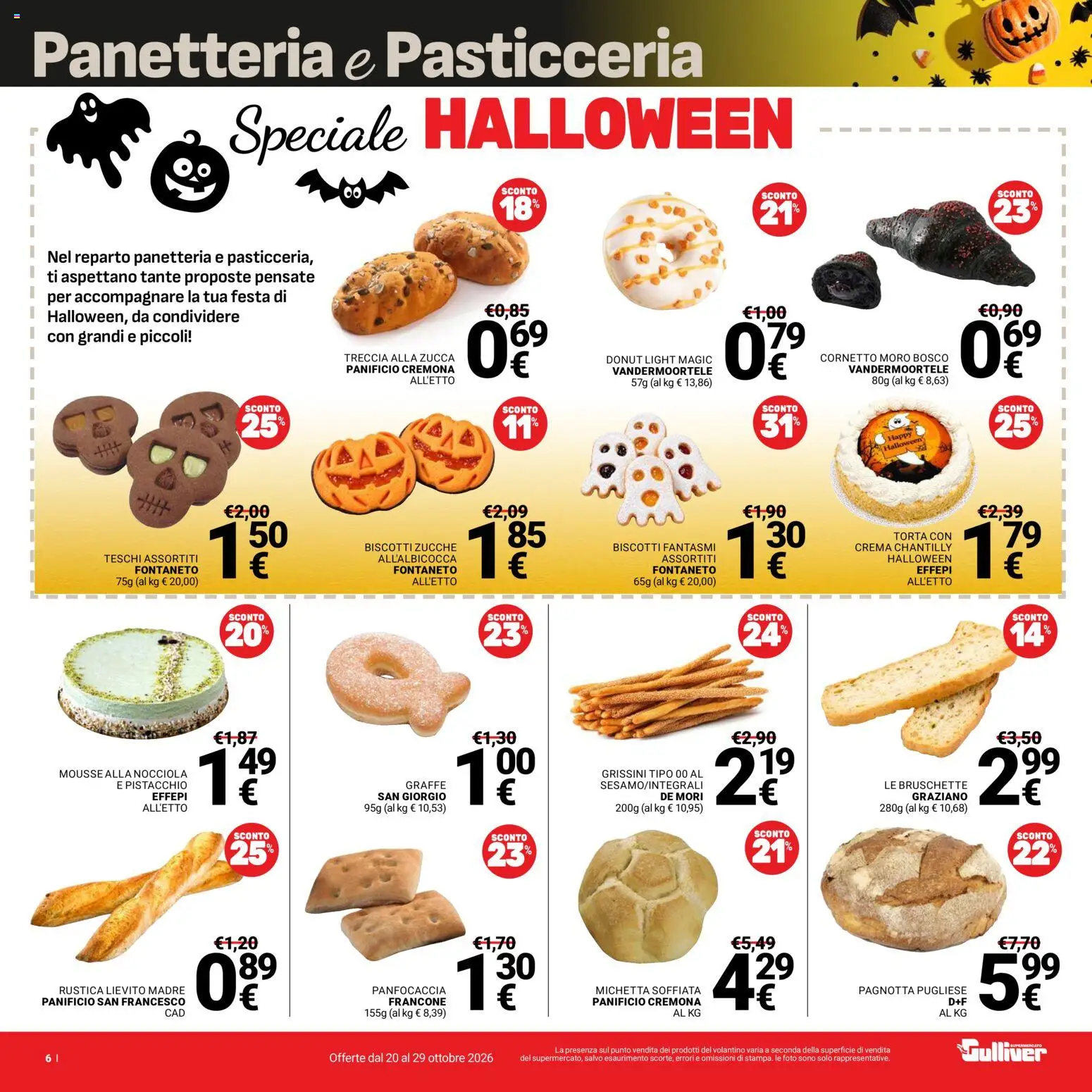 Volantino Gulliver del 20/10/2026 | Pagina: 6 | Prodotti: Crema, Biscotti, Torta, Grissini