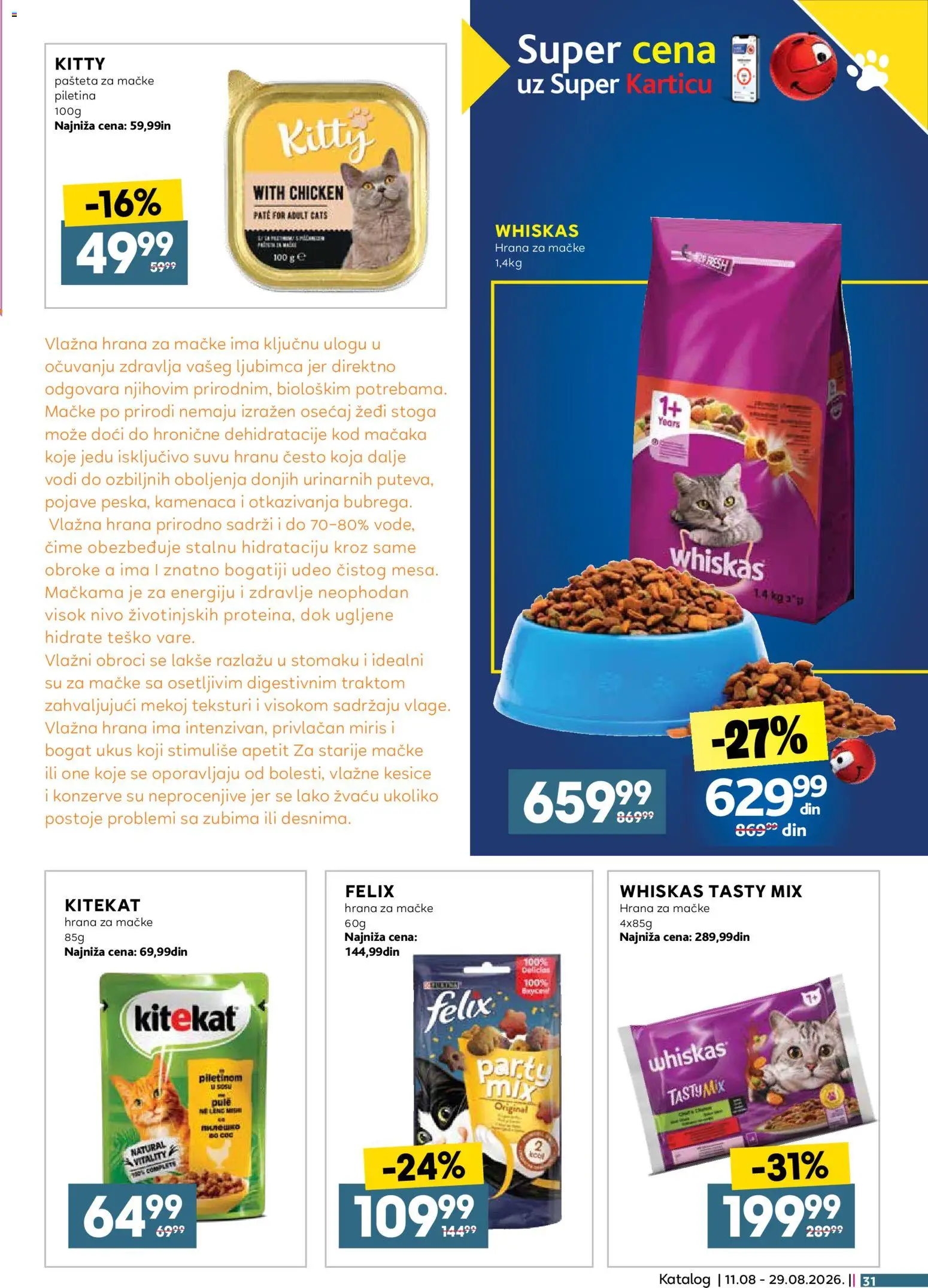 Idea katalog - važi od 11.08.2026 | Strana: 31 | Proizvode: Miris, Whiskas hrana za mačke, Whiskas, Pašteta
