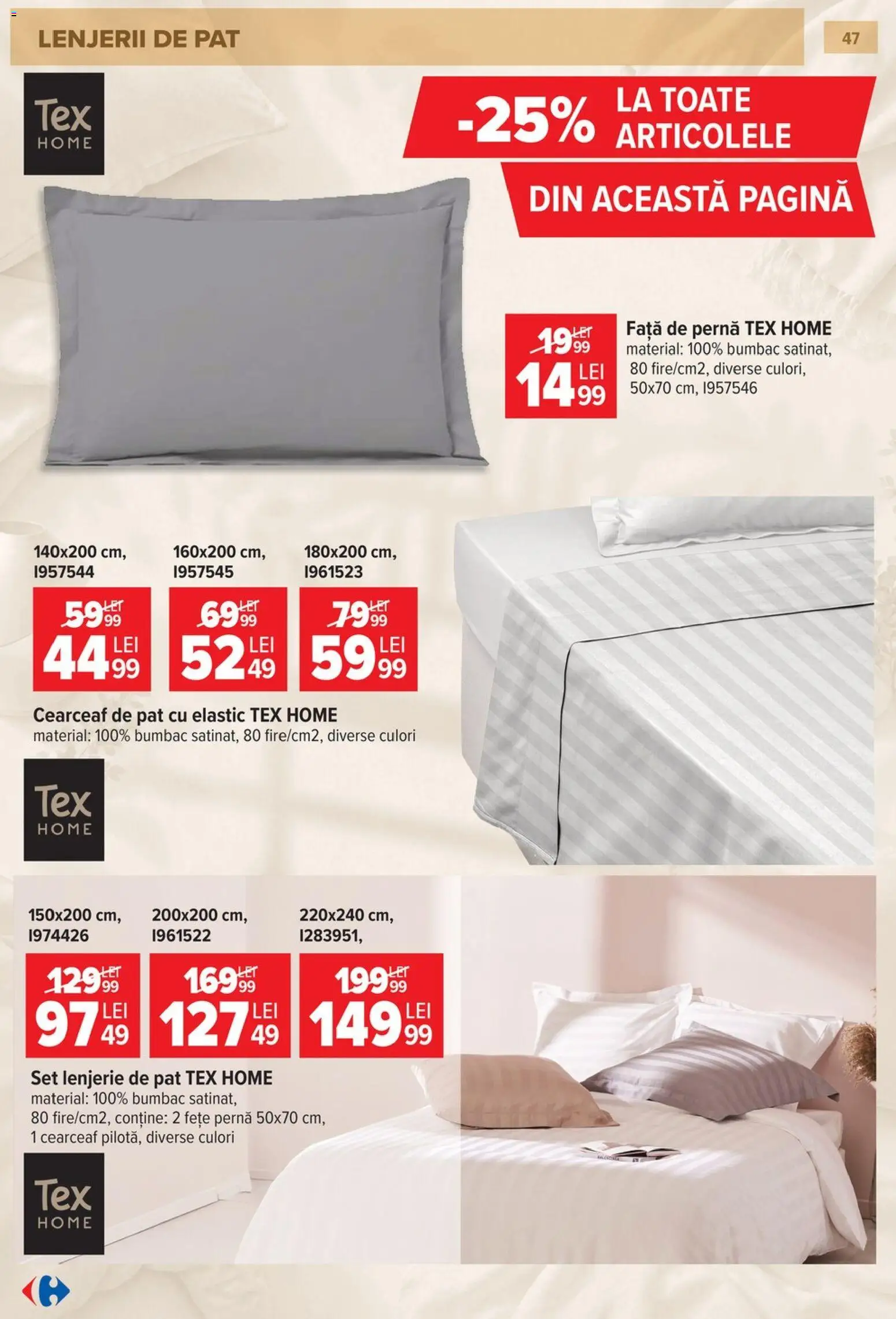 Noul catalog Carrefour – valabil de la 23.09.2026 | Pagină: 47 | Produse: Pat, Lenjerie de pat, Pernă, Față de pernă