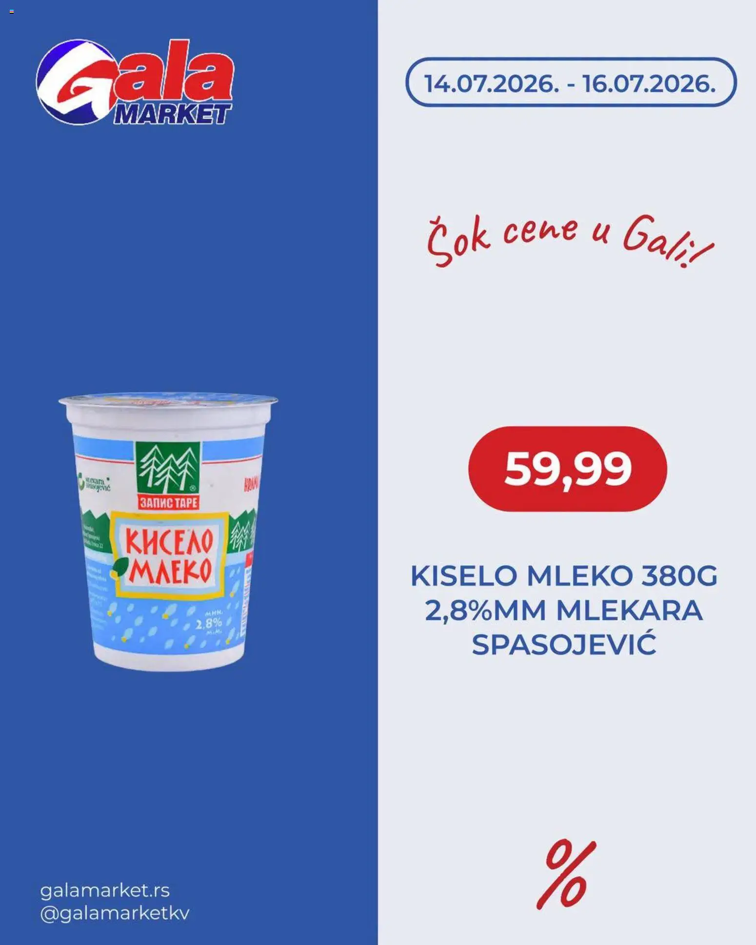 Gala MARKET katalog - važi od 14.07.2026 | Strana: 2 | Proizvode: Kiselo mleko, Mleko, Sok